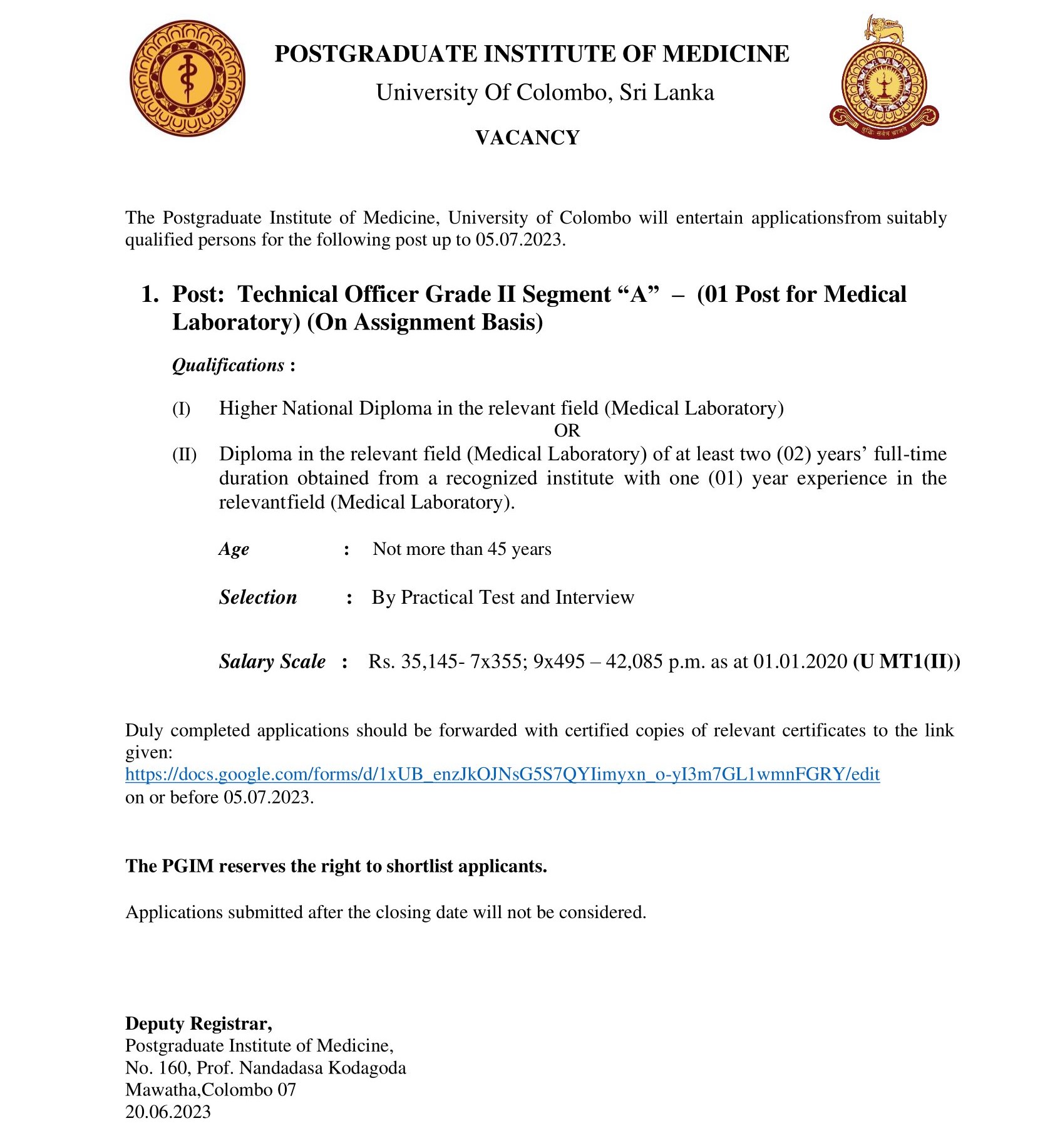  Technical Officer - Postgraduate Institute of Medicine - University of Colombo