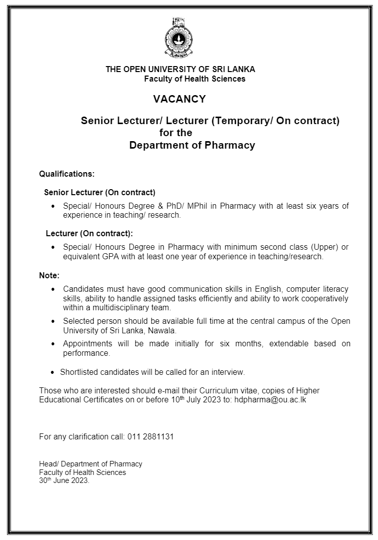 Senior Lecturer, Lecturer, Demonstrator, Academic Coordinator - The Open University of Sri Lanka