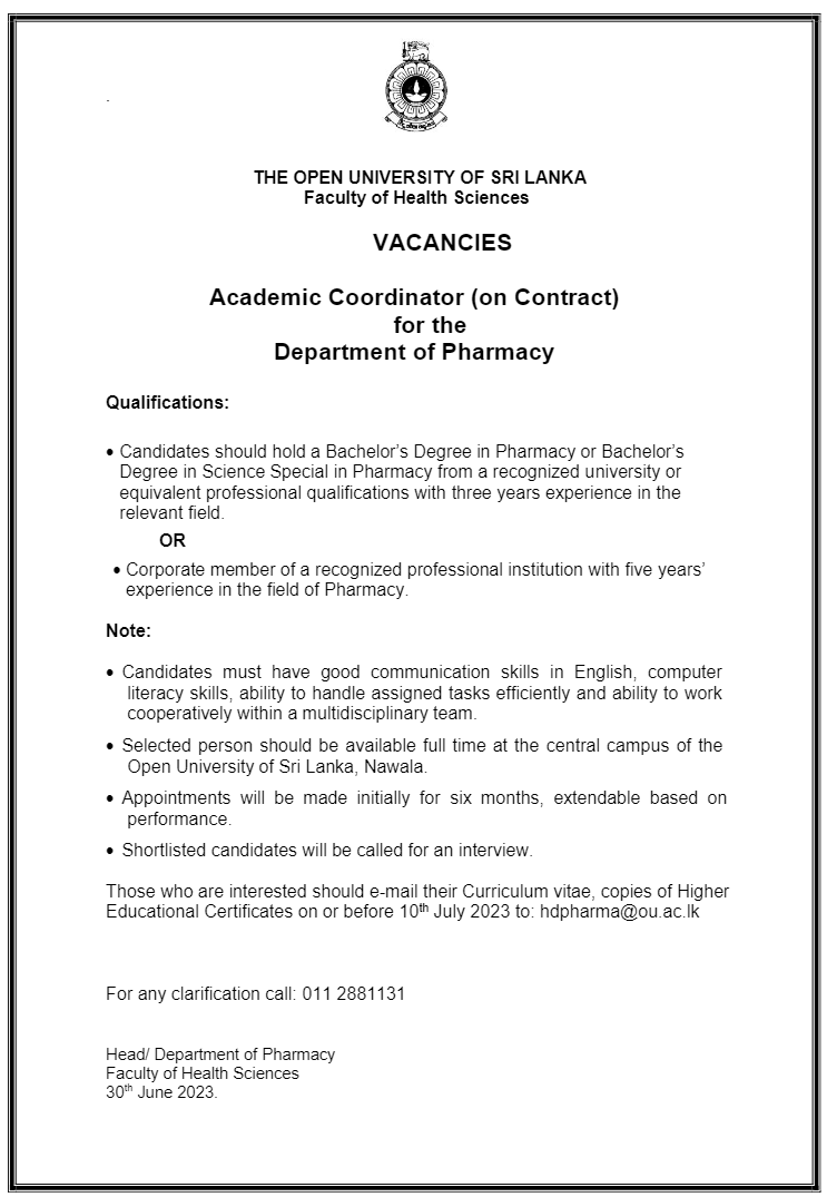 Senior Lecturer, Lecturer, Demonstrator, Academic Coordinator - The Open University of Sri Lanka