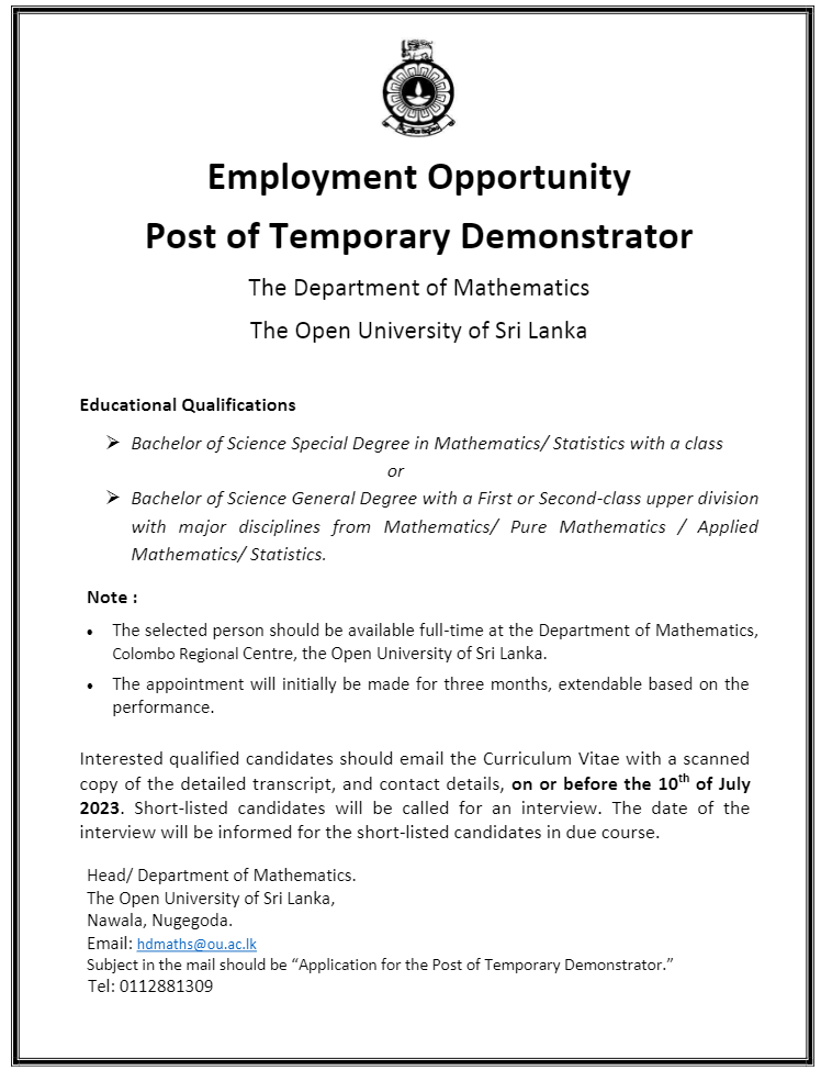 Senior Lecturer, Lecturer, Demonstrator, Academic Coordinator - The Open University of Sri Lanka