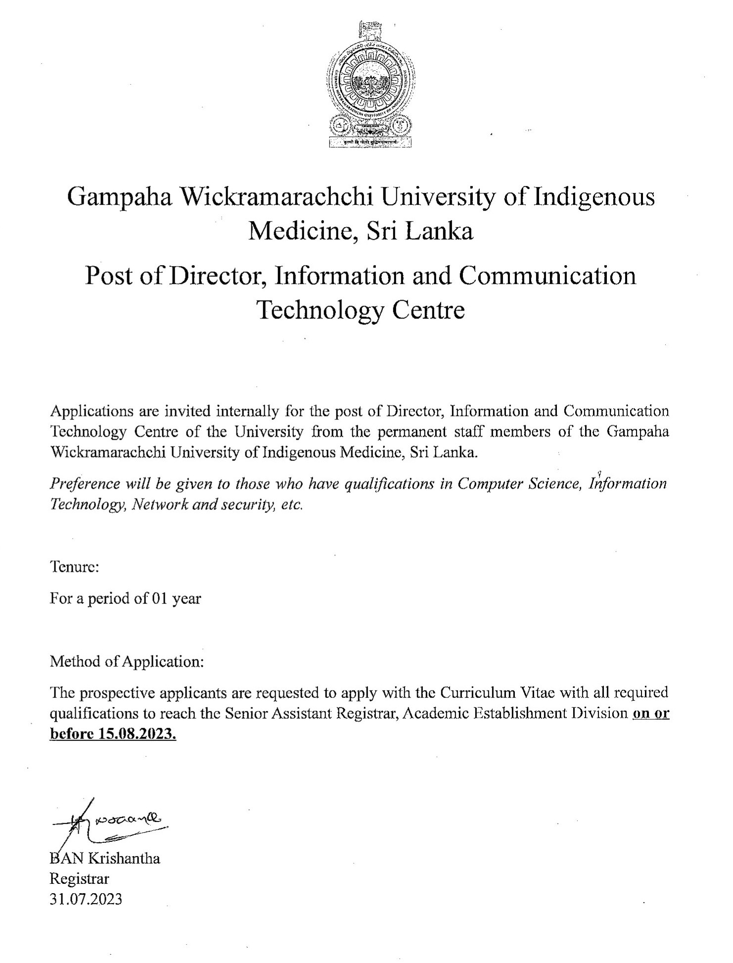 Director - Gampaha Wickramarachchi University of Indigenous Medicine, Sri Lanka