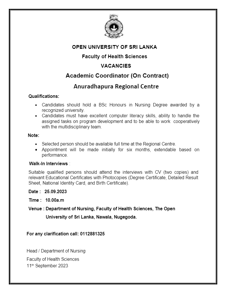 Academic Coordinator, Demonstrator - The Open University of Sri Lanka