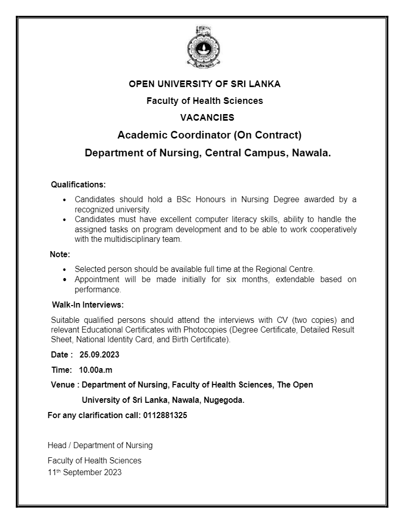 Academic Coordinator, Demonstrator - The Open University of Sri Lanka