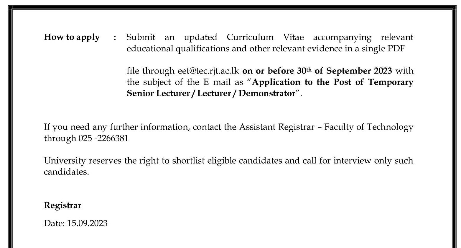 Temporary Senior Lecturer, Temporary Lecturer, Temporary Demonstrator - Rajarata University of Sri Lanka