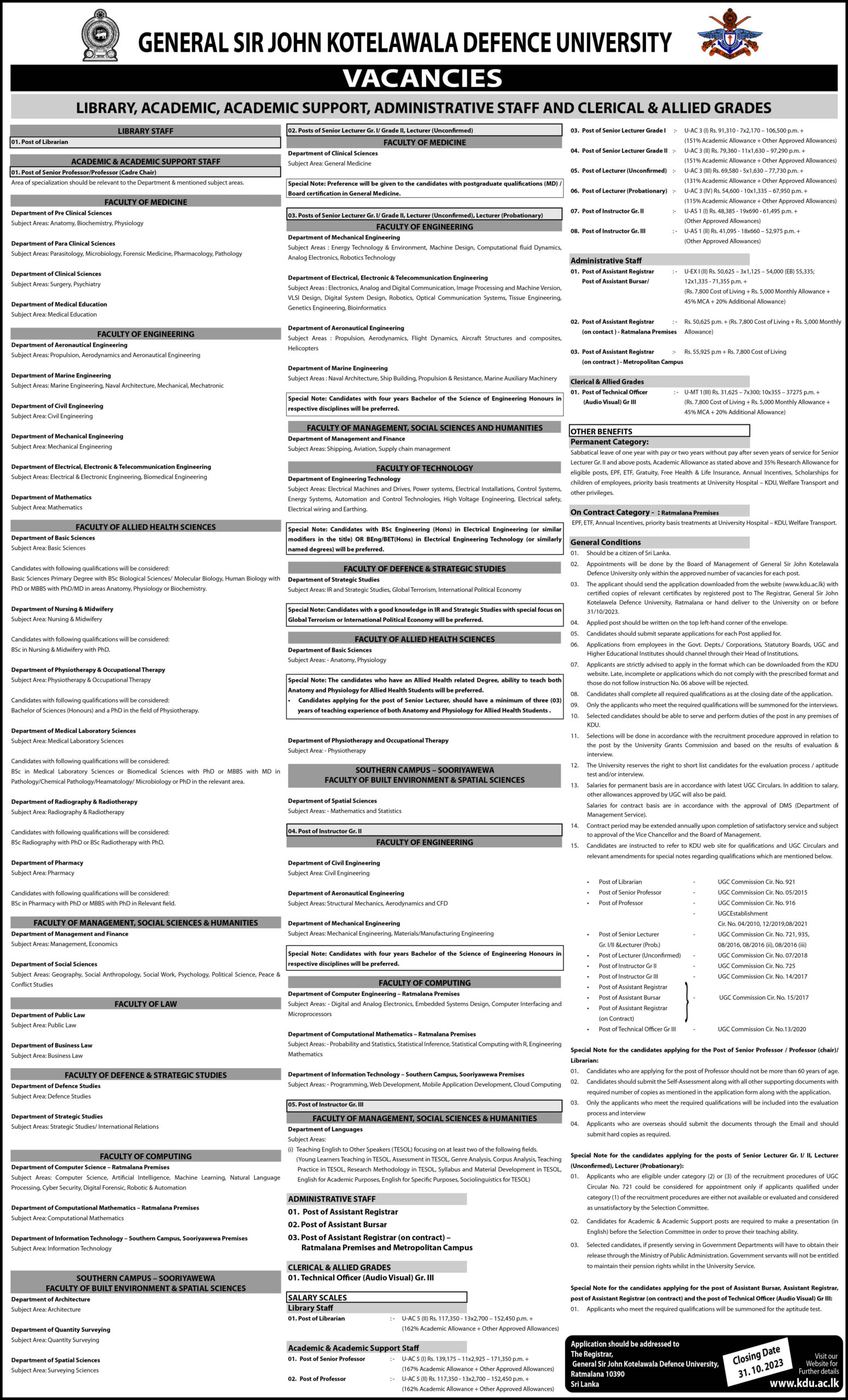 Assistant Registrar, Assistant Bursar, Technical Officer,  Librarian, Senior Lecturer, Lecturer, Instructor, Senior Professor, Professor - General Sir John Kotelawala Defence University 