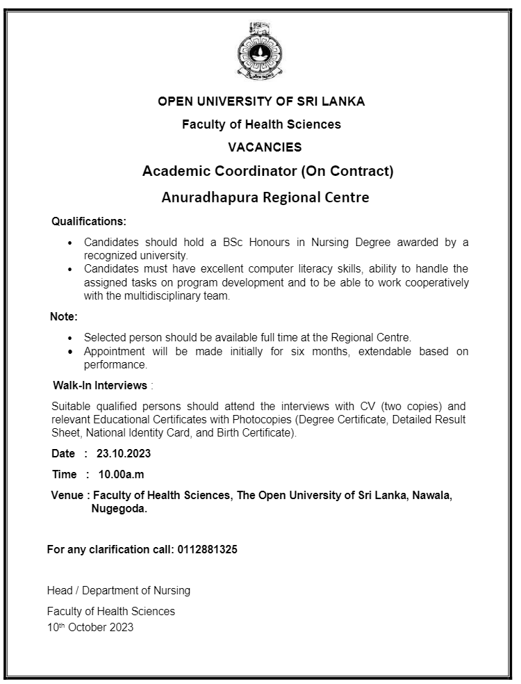 Temporary Demonstrator, Coordinator, Lecturer - The Open University of Sri Lanka