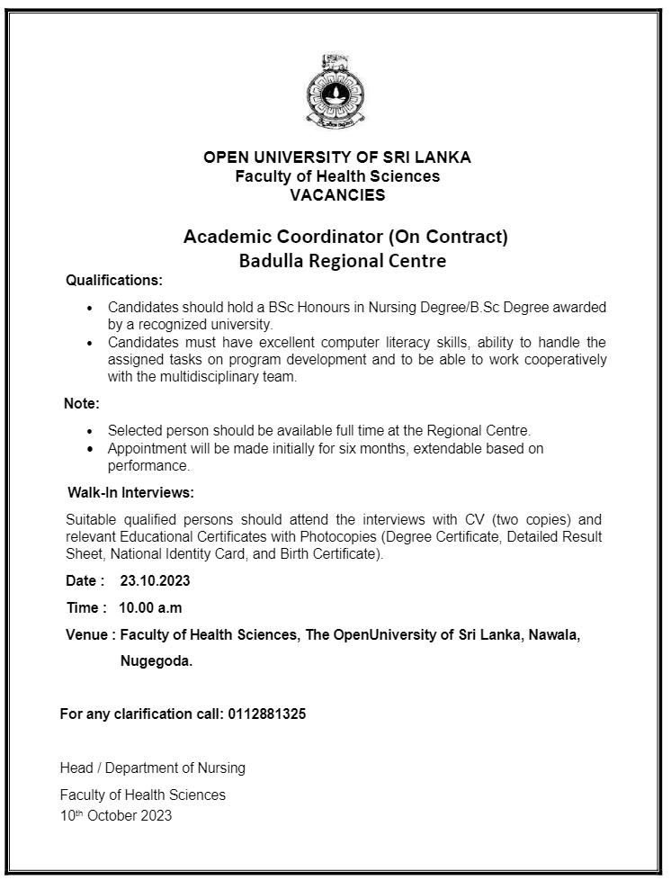 Temporary Demonstrator, Coordinator, Lecturer - The Open University of Sri Lanka