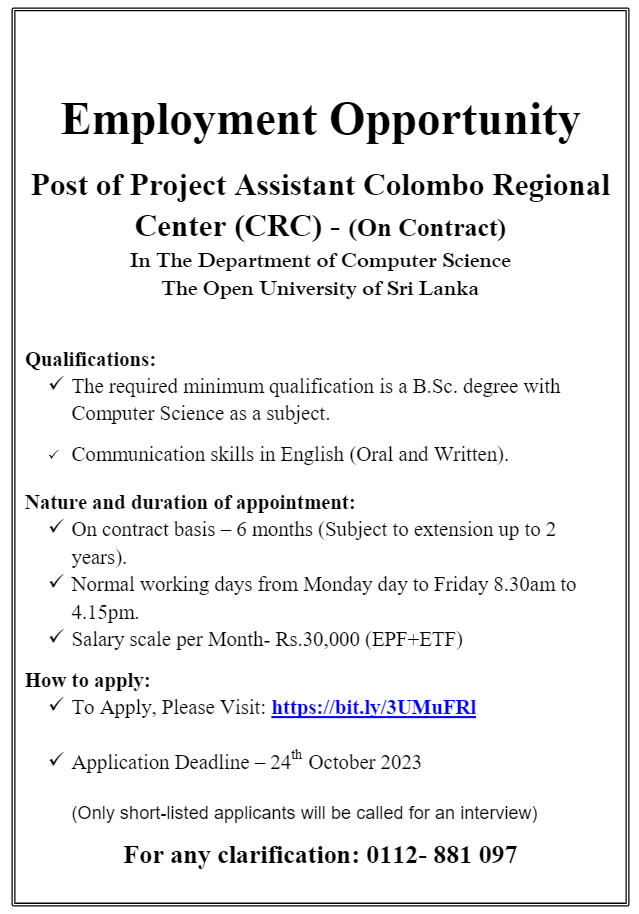 Project Assistant, Operation Assistant/Work Aide - The Open University of Sri Lanka