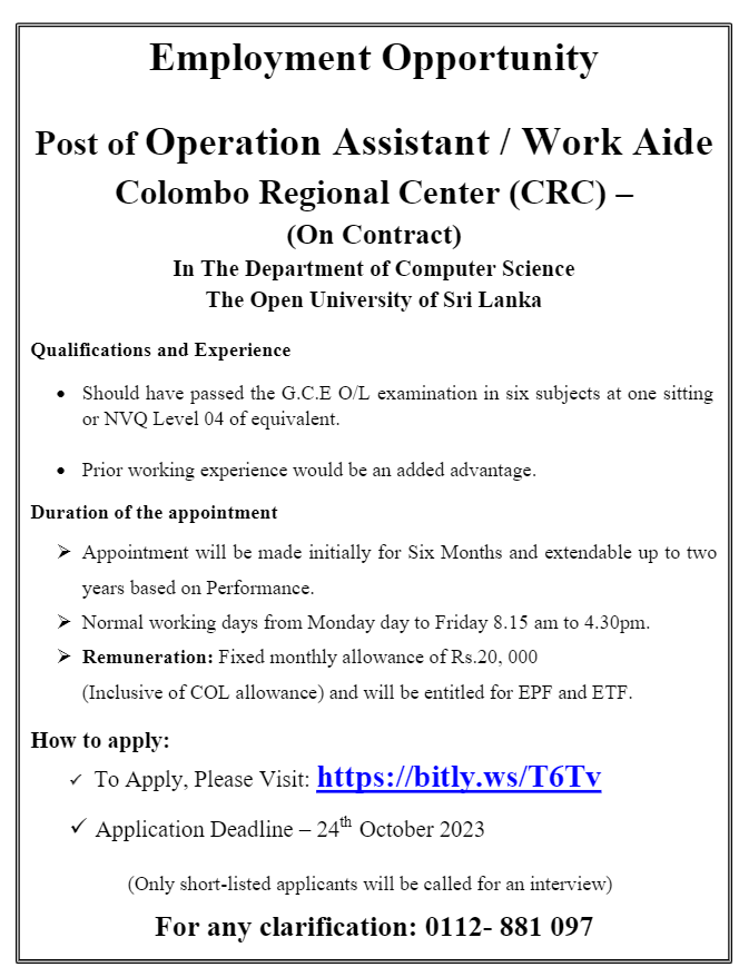 Project Assistant, Operation Assistant/Work Aide - The Open University of Sri Lanka