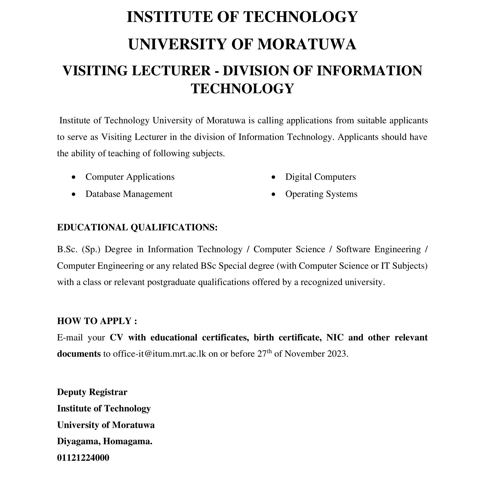 Visiting Lecturer - Institute of Technology - University of Moratuwa