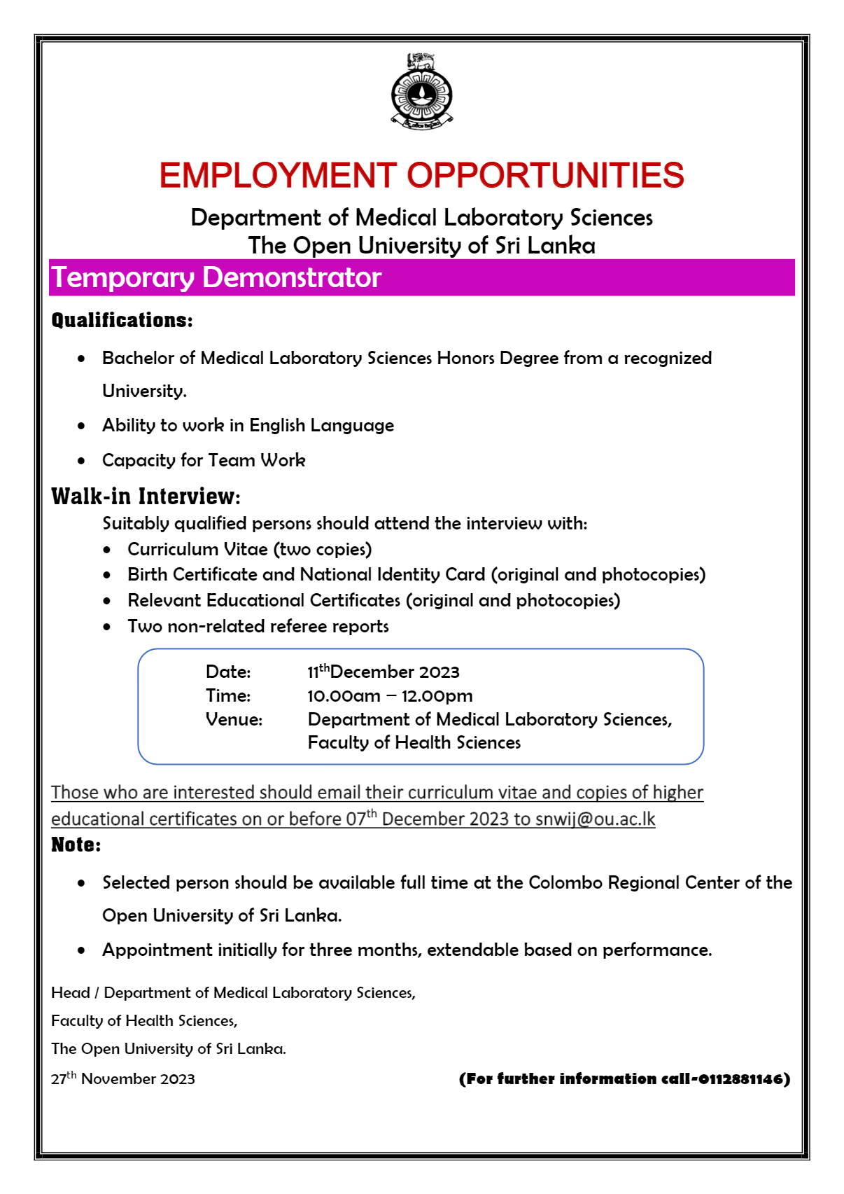 Temporary Demonstrator- The Open University of Sri Lanka