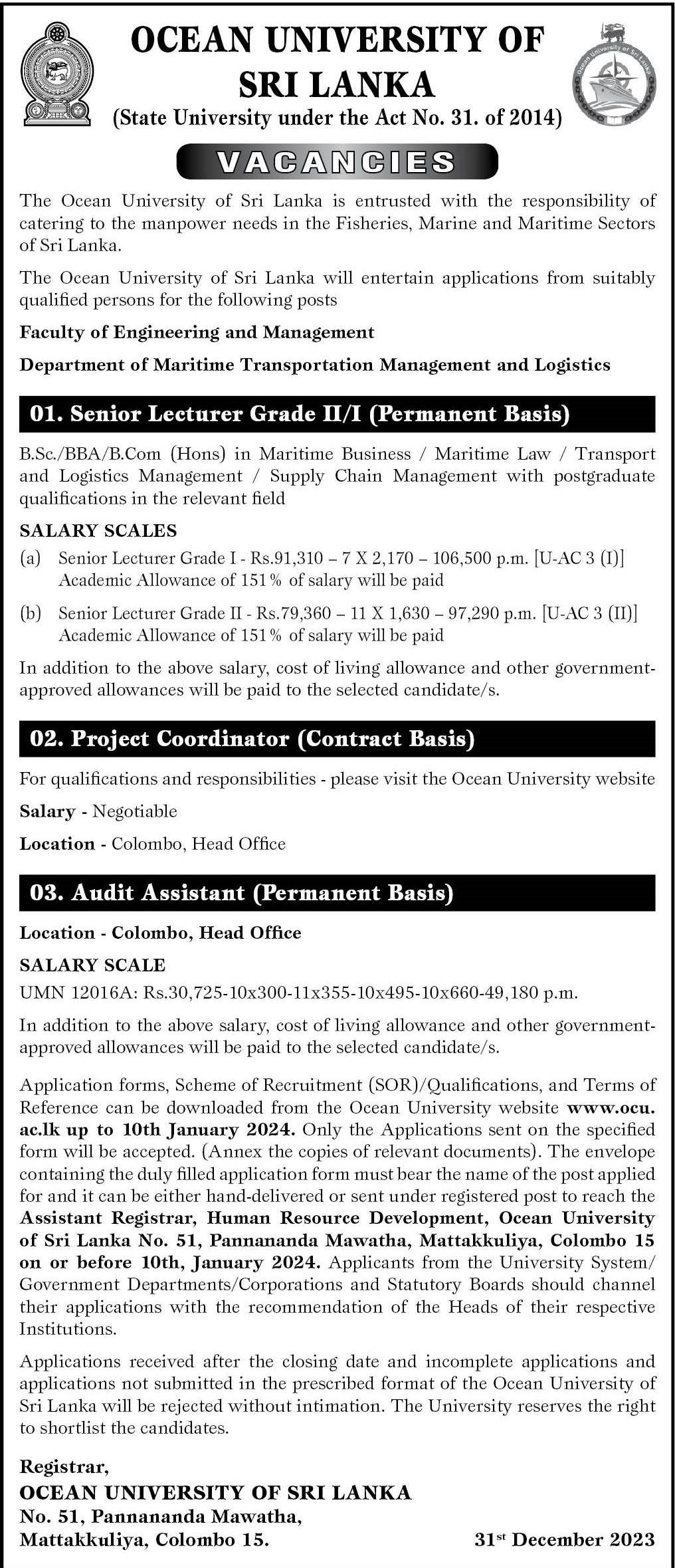 Senior Lecturer, Project Coordinator, Audit Assistant - Ocean University of Sri Lanka