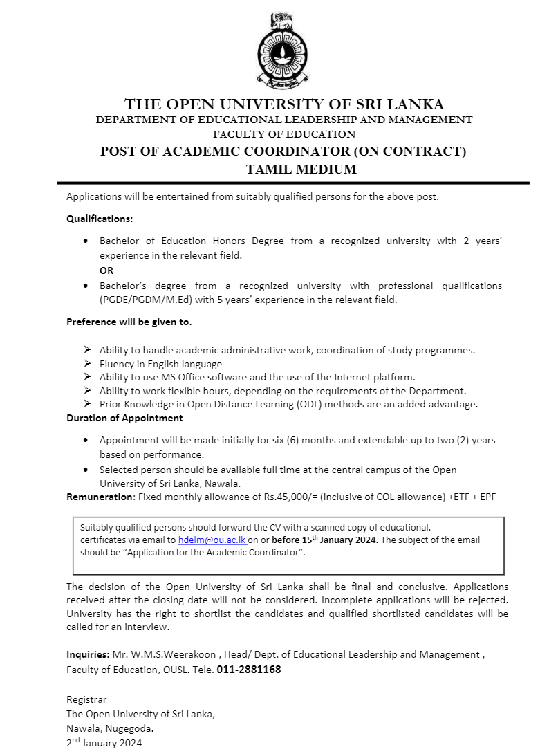 Academic Coordinator, Project Assistant, Operations Assistant - The Open University of Sri Lanka