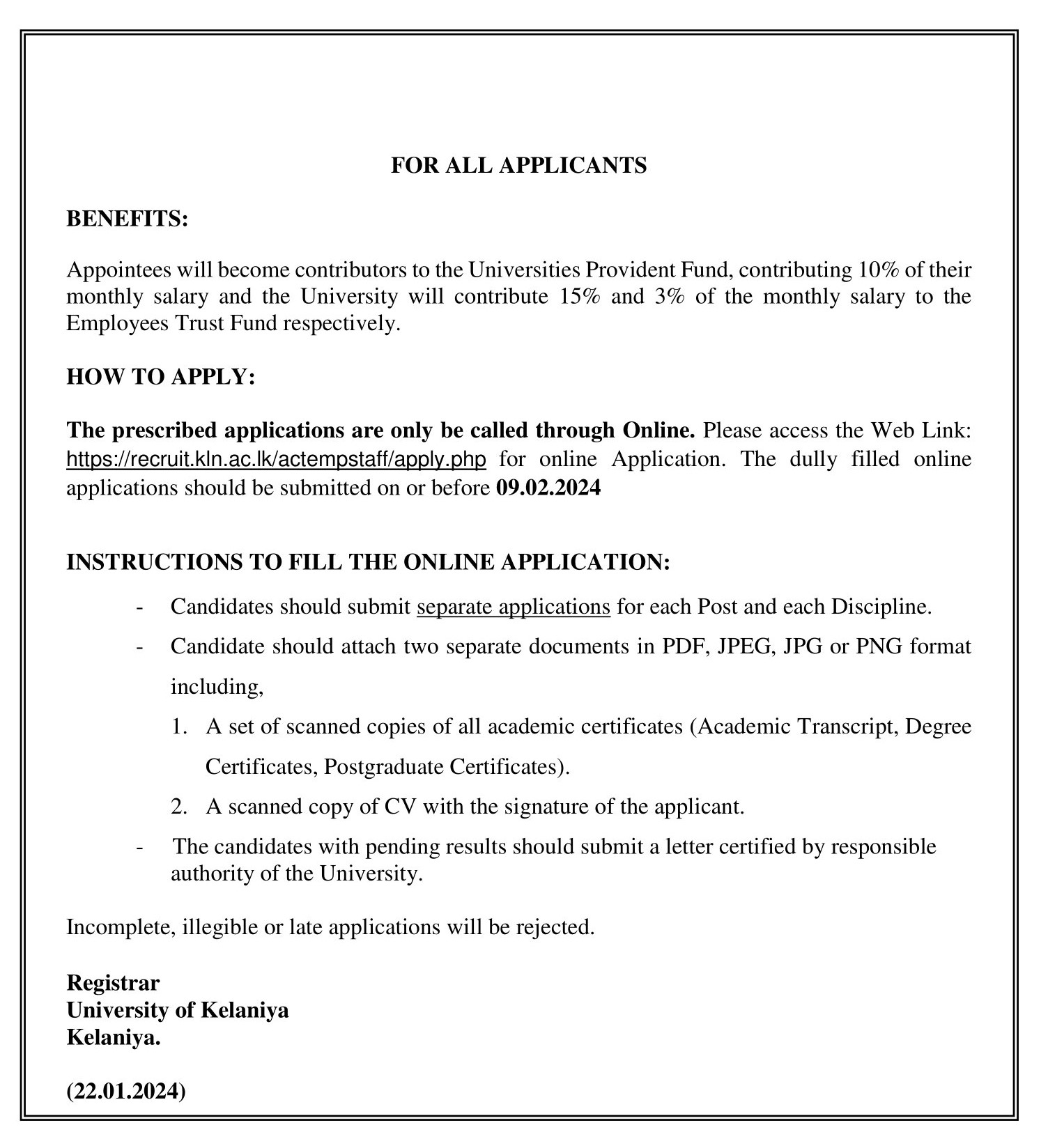 Temporary Lecturer, Temporary Demonstrator - University of Kelaniya