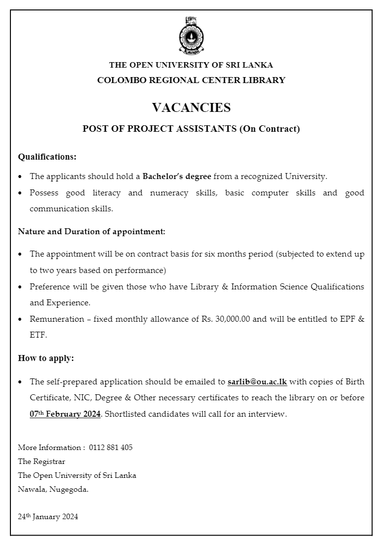 Temporary Lecturer, Academic Coordinator, Assistant Librarian, Project Assistant - The Open University of Sri Lanka