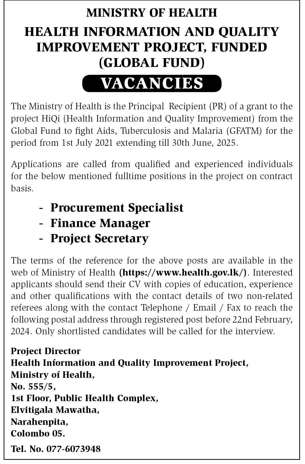 Procurement Specialist, Finance Manager, Project Secretary - Health Information & Quality Improvement Project - Ministry of Health