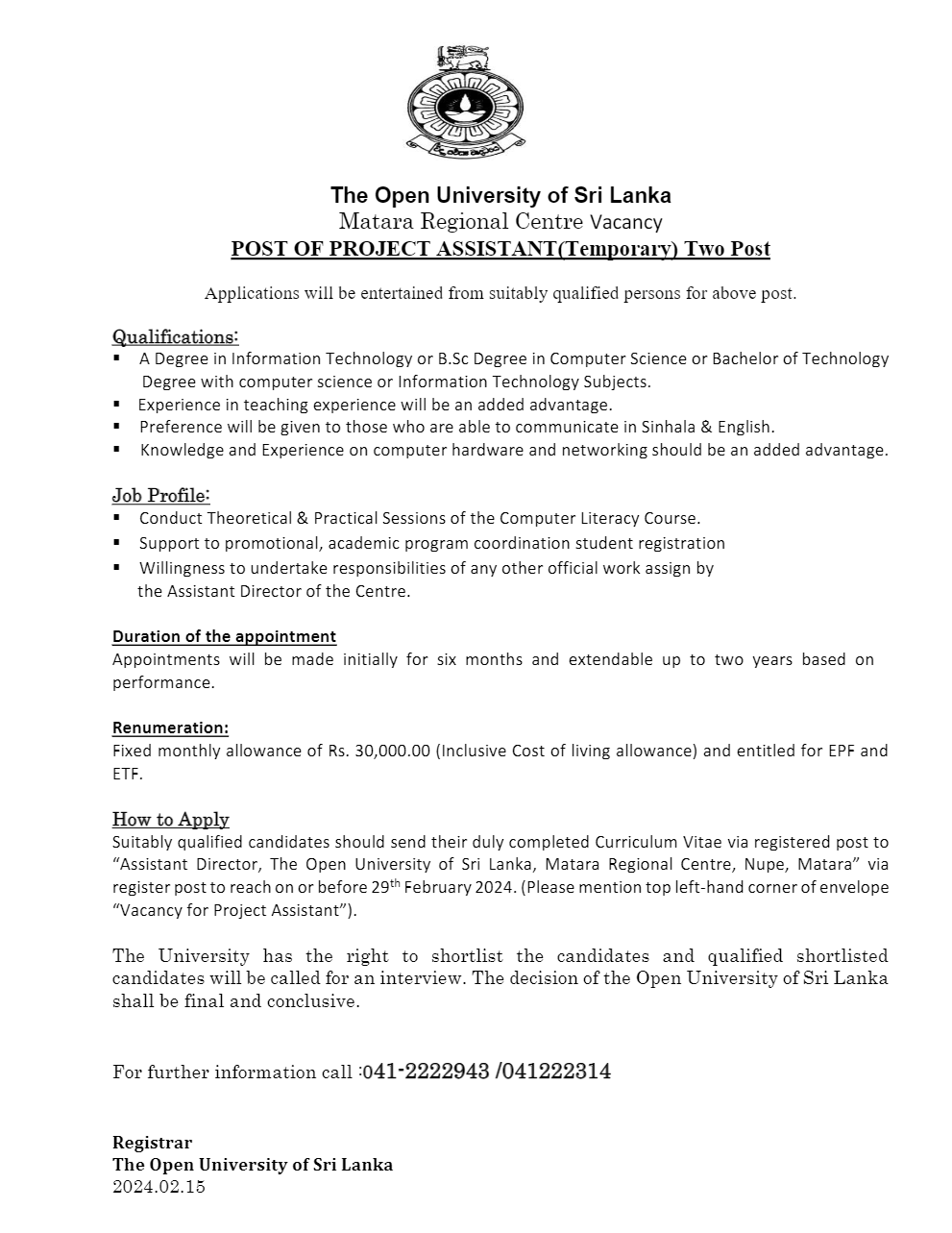 Temporary Demonstrator, Project Assistant, Operation Assistant - The Open University of Sri Lanka