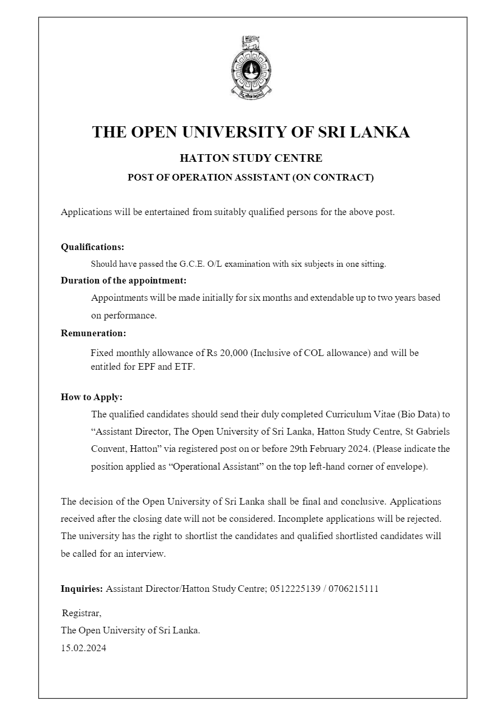 Temporary Demonstrator, Project Assistant, Operation Assistant - The Open University of Sri Lanka