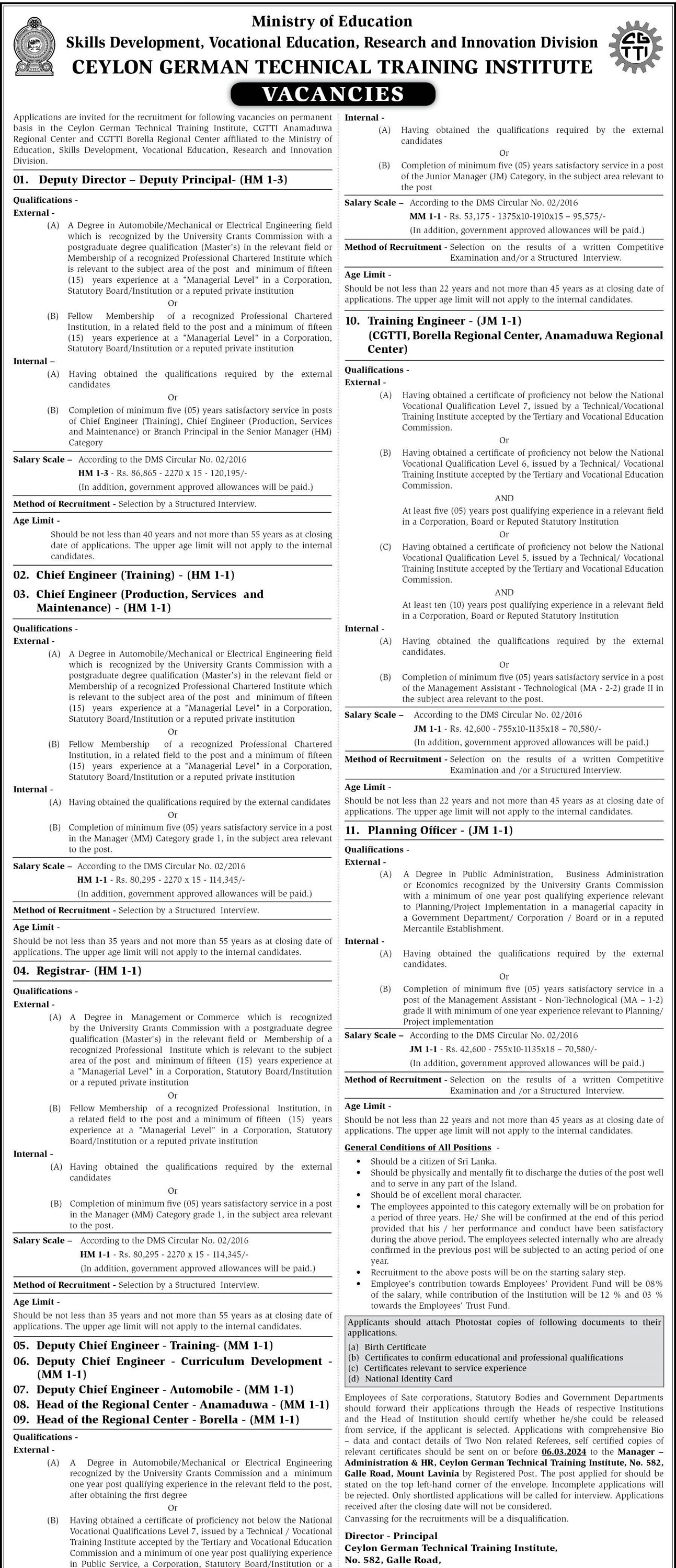 Deputy Director, Chief Engineer, Registrar, Deputy Chief Engineer, Head of the Regional Center, Training Engineer, Planning Officer - Ceylon German Technical Training Institute