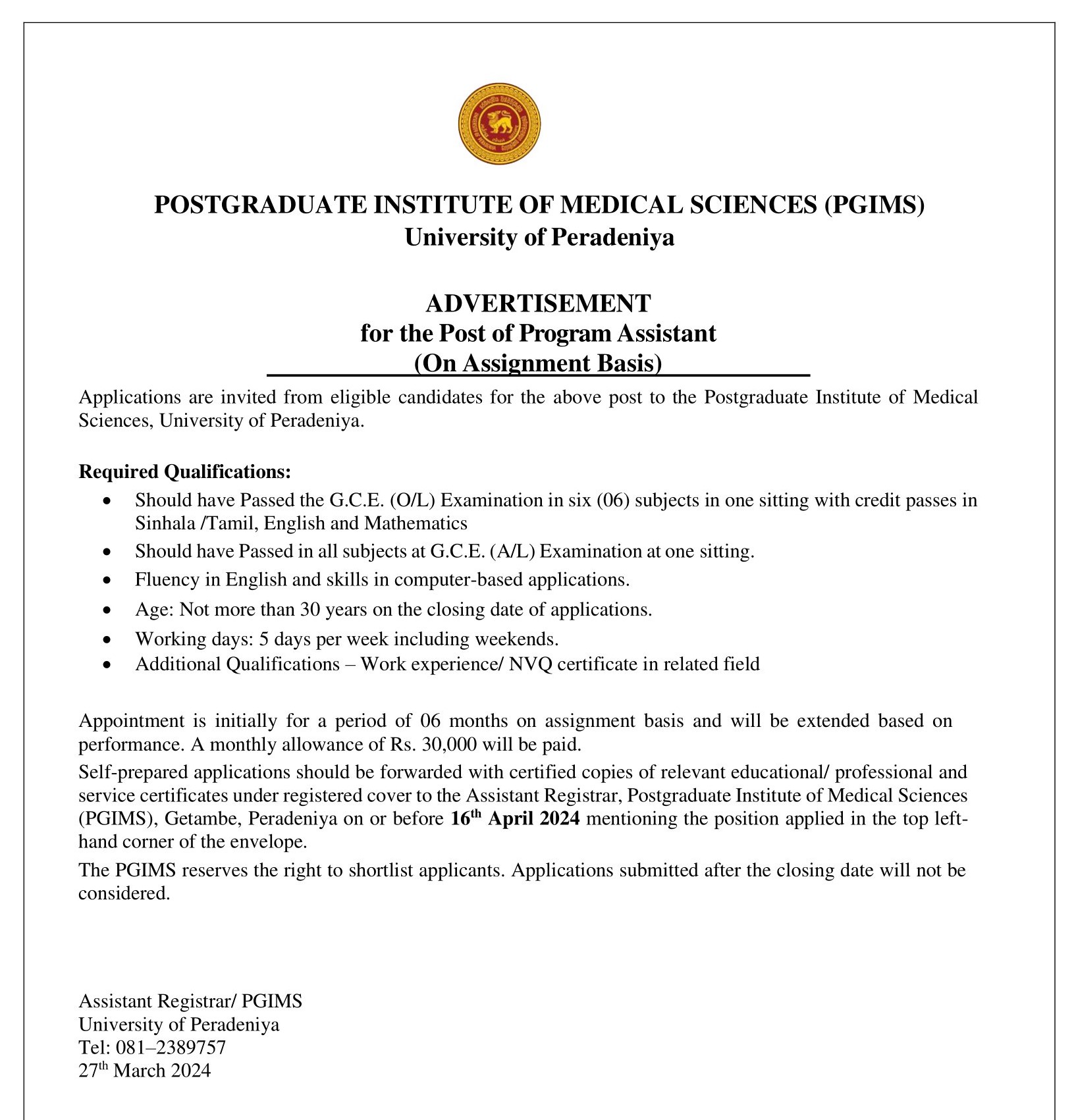 Program Assistant - Postgraduate Institute of Medical Sciences - University of Peradeniya