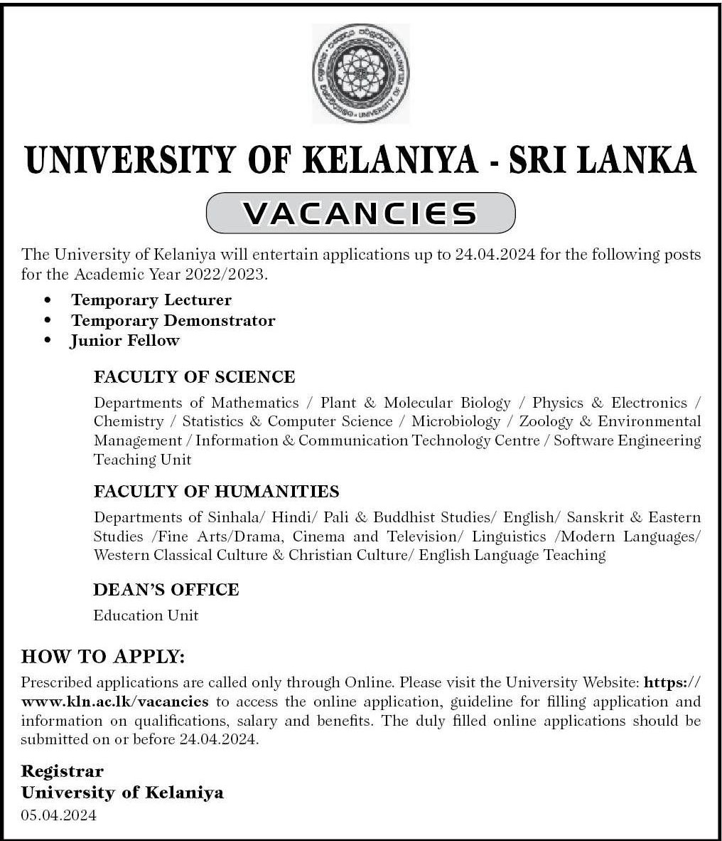 Temporary Lecturer, Temporary Demonstrator, Junior Fellow - University of Kelaniya