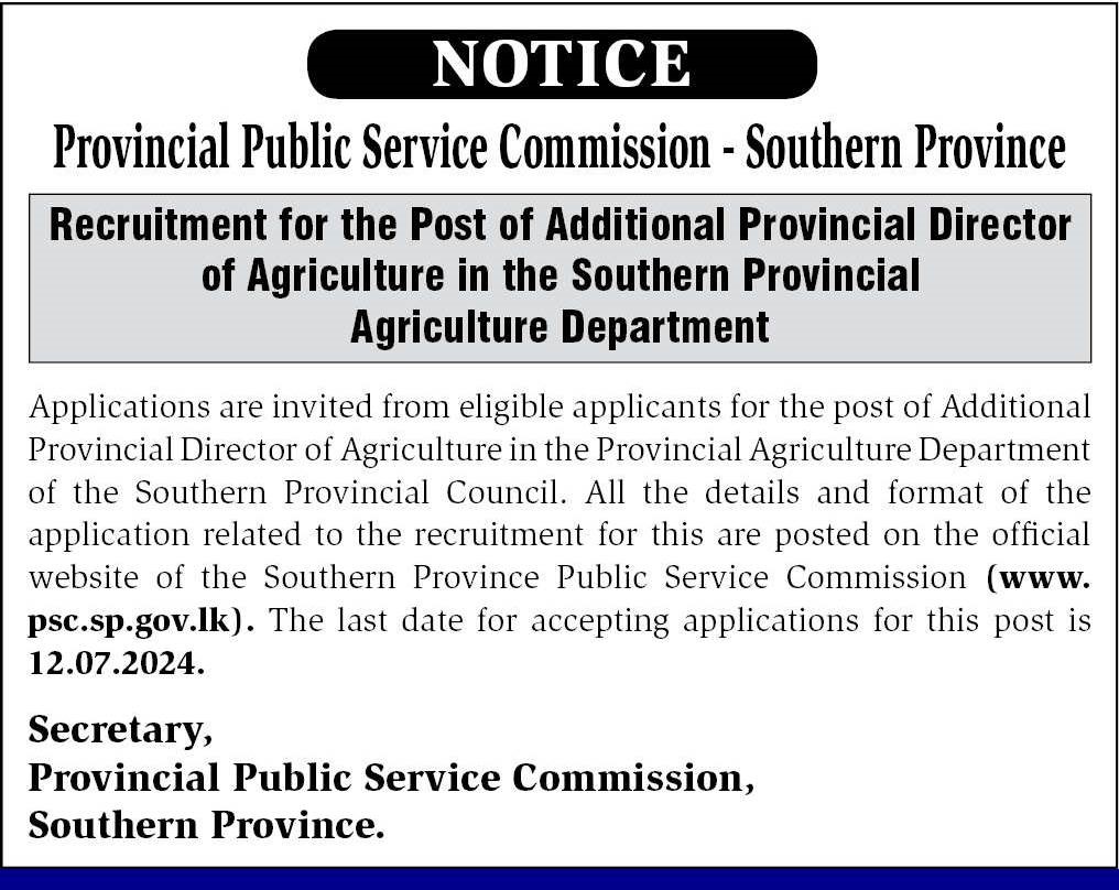 Additional Provincial Director - Provincial Public Service Commission - Southern Province