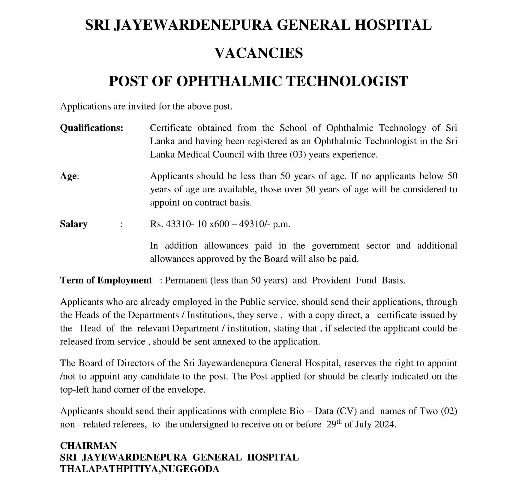 Ophthalmic Technologist, Medical Laboratory Technologist, Cardiographer - Sri Jayewardenepura General Hospital