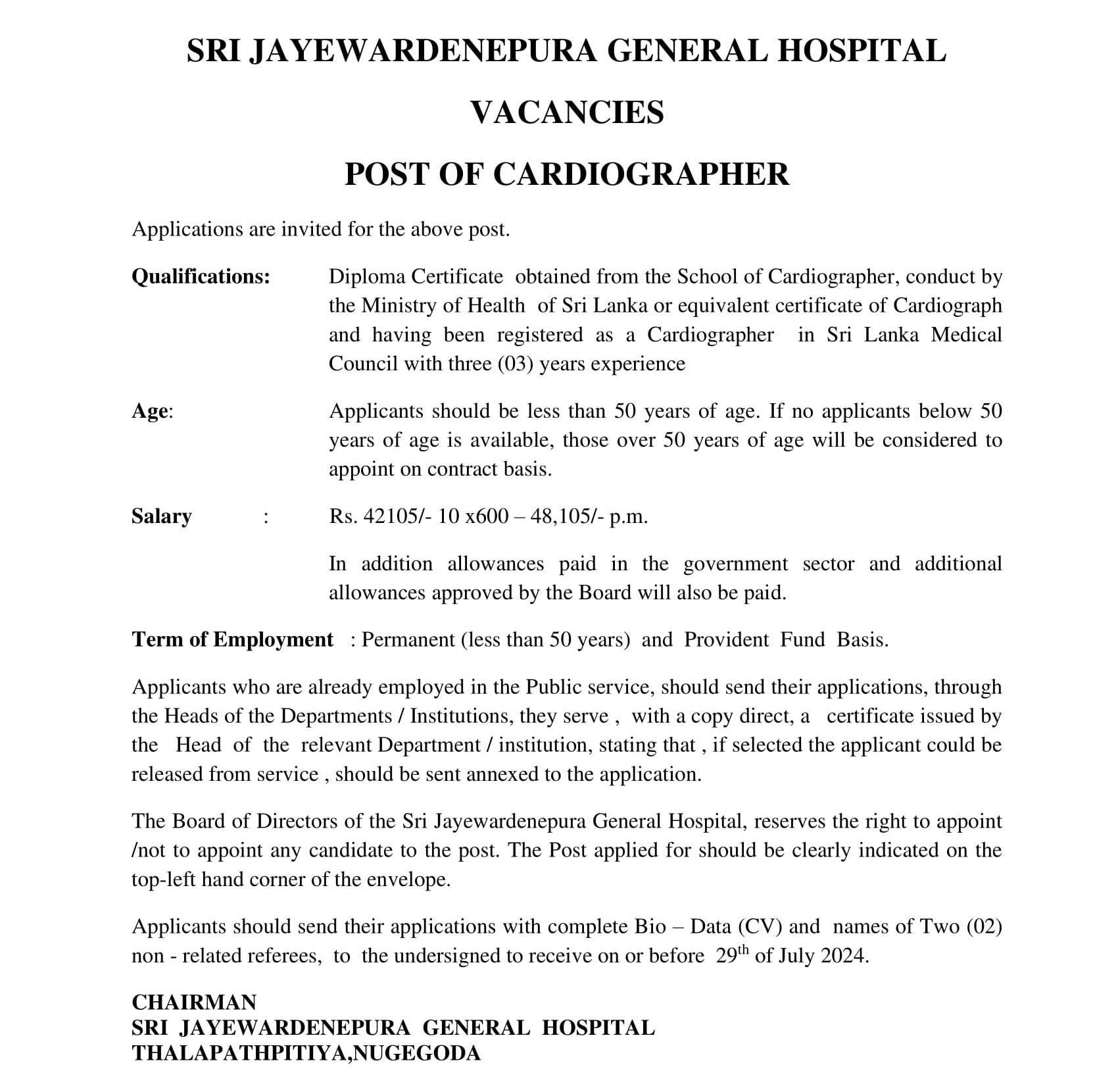 Ophthalmic Technologist, Medical Laboratory Technologist, Cardiographer - Sri Jayewardenepura General Hospital
