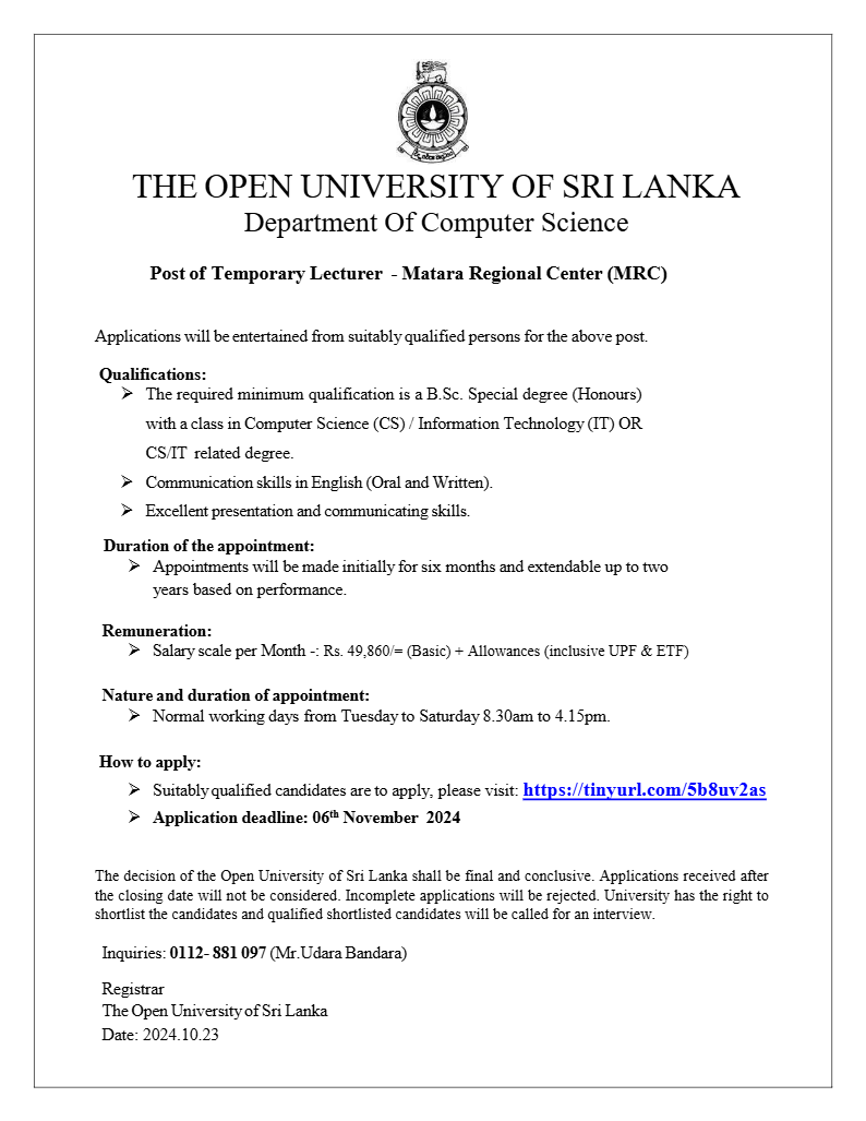 Temporary Lecturer, Project Assistant - The Open University of Sri Lanka