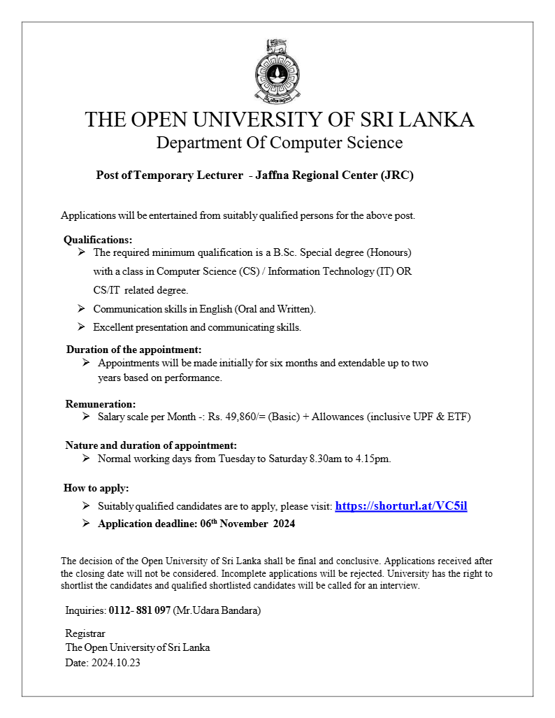 Temporary Lecturer, Project Assistant - The Open University of Sri Lanka