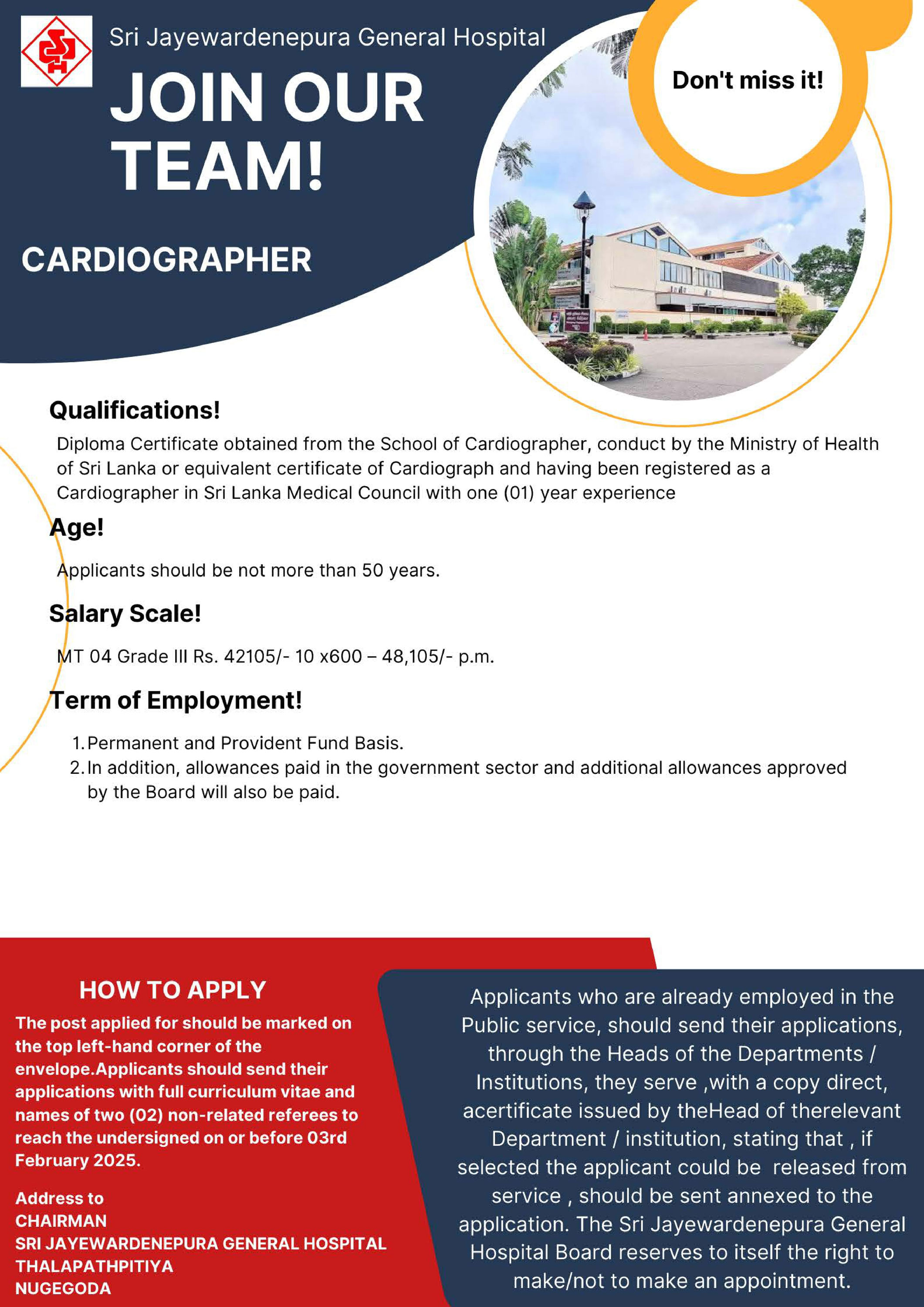 Accountant, Administrative Officer, Cardiographer, Chef, Civil Engineer, Consultant Radiologist - Sri Jayewardenepura General Hospital 