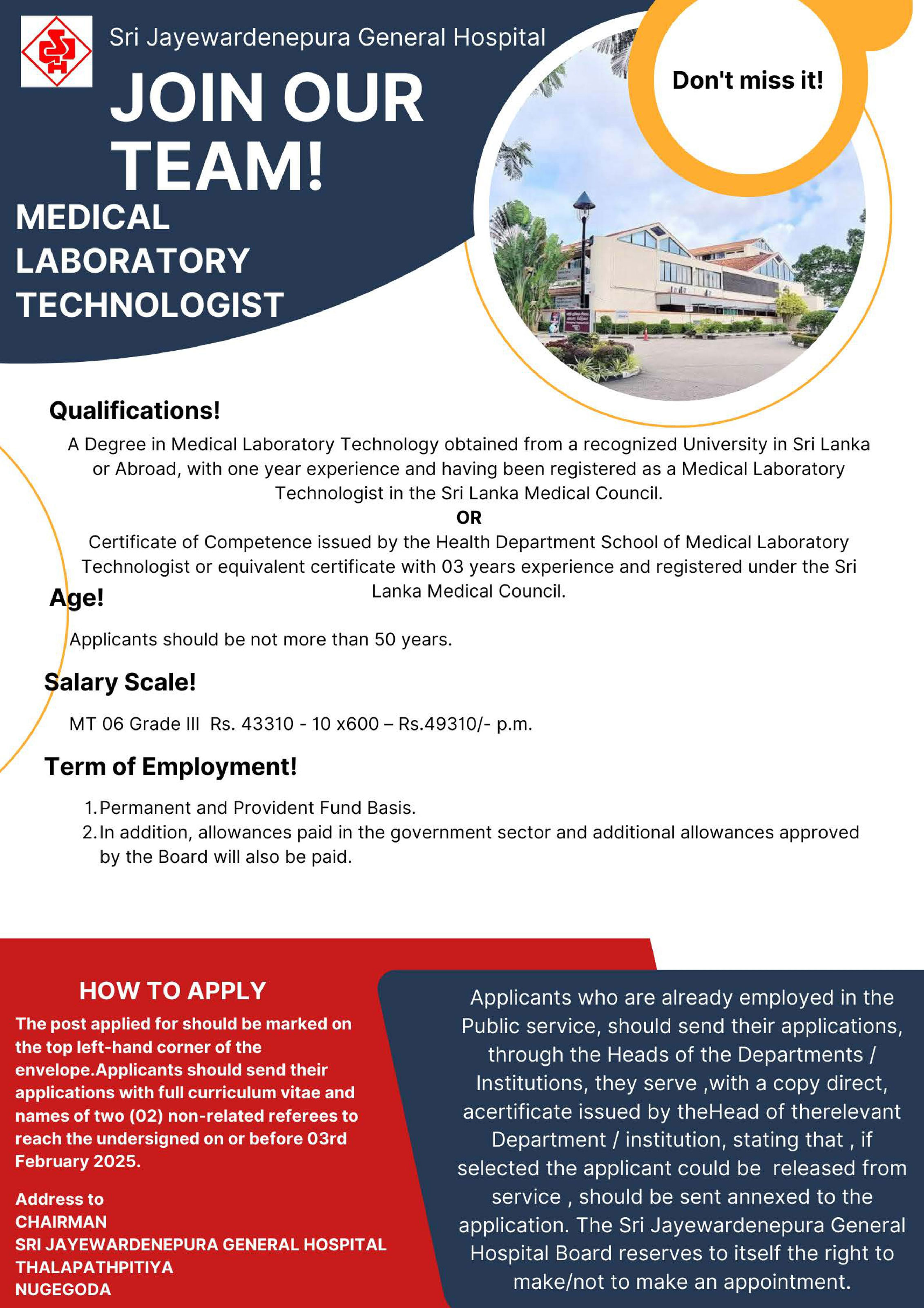 Consultant Anaesthetist, Consultant Neonatologist, Diet Steward/ Diet Stewardess, Electrical Foreman, Electro Medical Technician, Medical Laboratory Technologist - Sri Jayewardenepura General Hospital