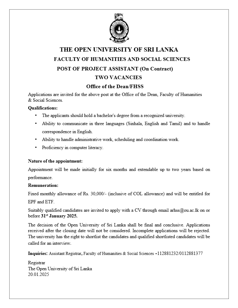 Project Assistant, Academic Coordinator, Lecturer - The Open University of Sri Lanka	
