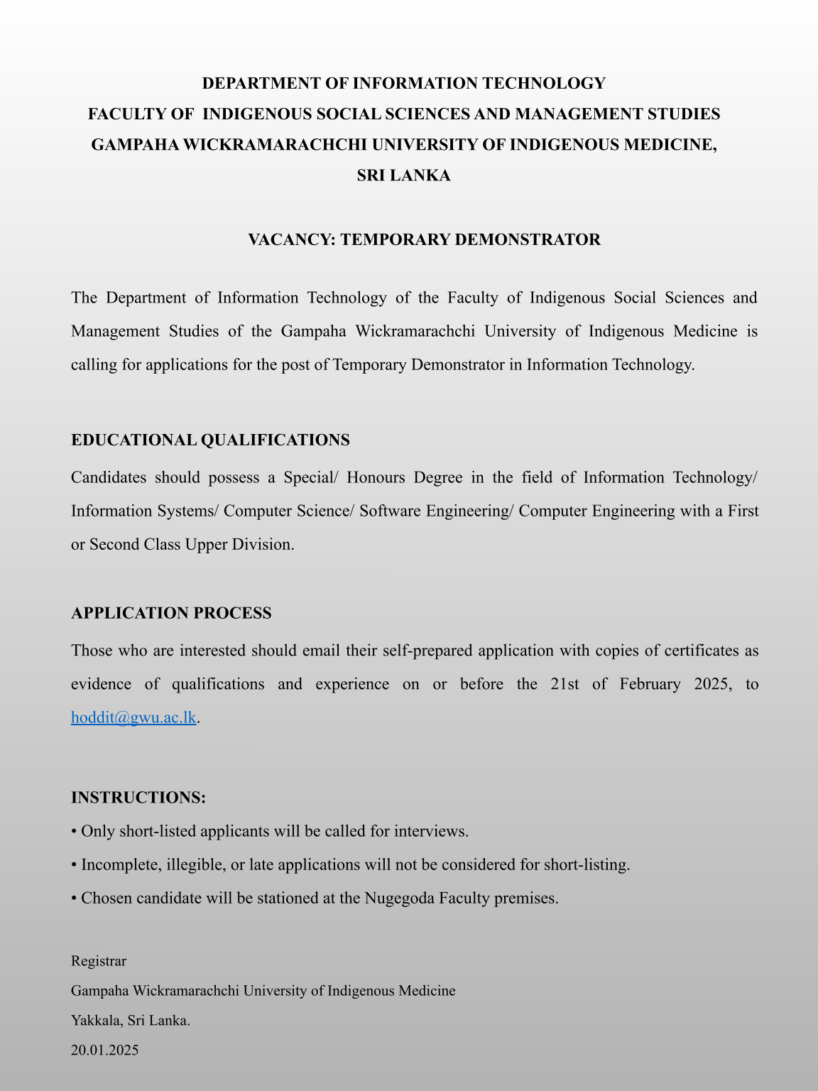 Temporary Demonstrator - Gampaha Wickramarachchi University of Indigenous Medicine