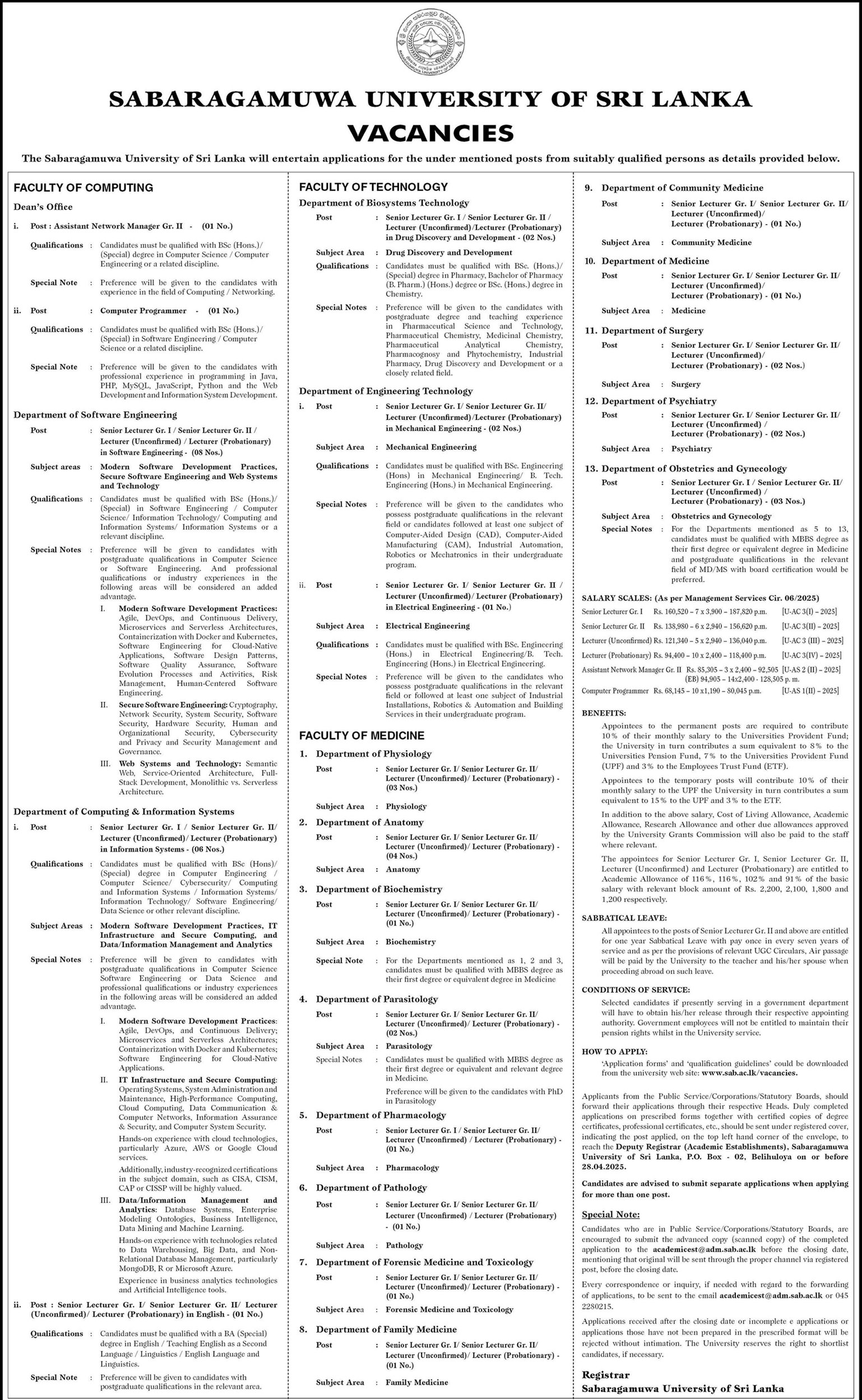 Assistant Network Manager, Computer Programmer, Senior Lecturer, Lecturer - Sabaragamuwa University of Sri Lanka