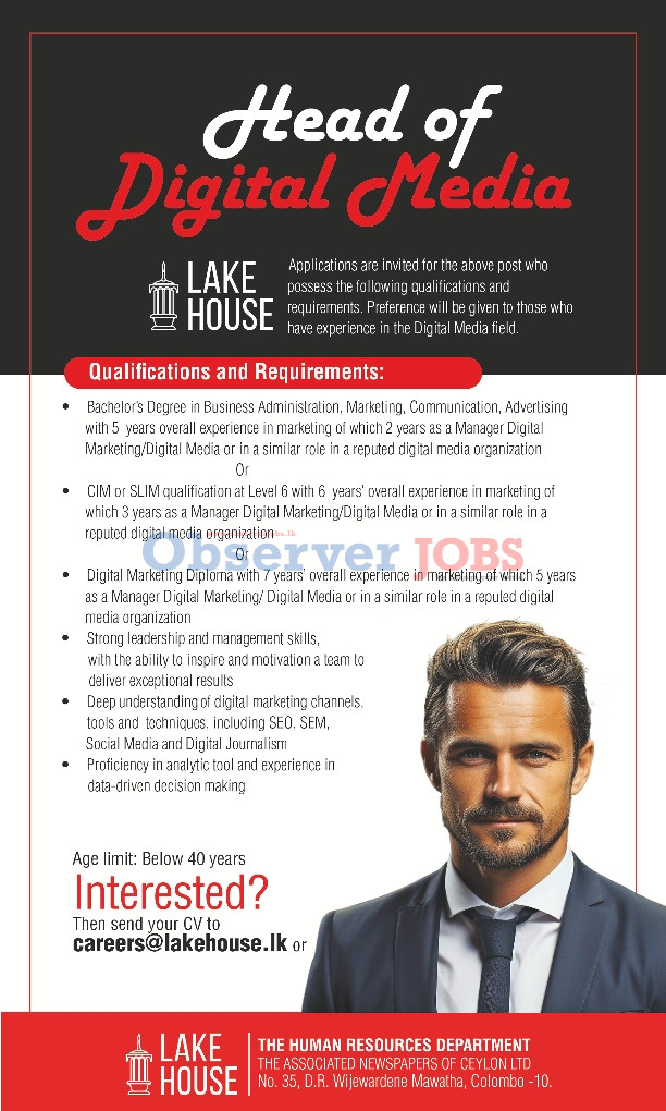 Head of Digital Media - The Associated Newspapers of Ceylon Limited