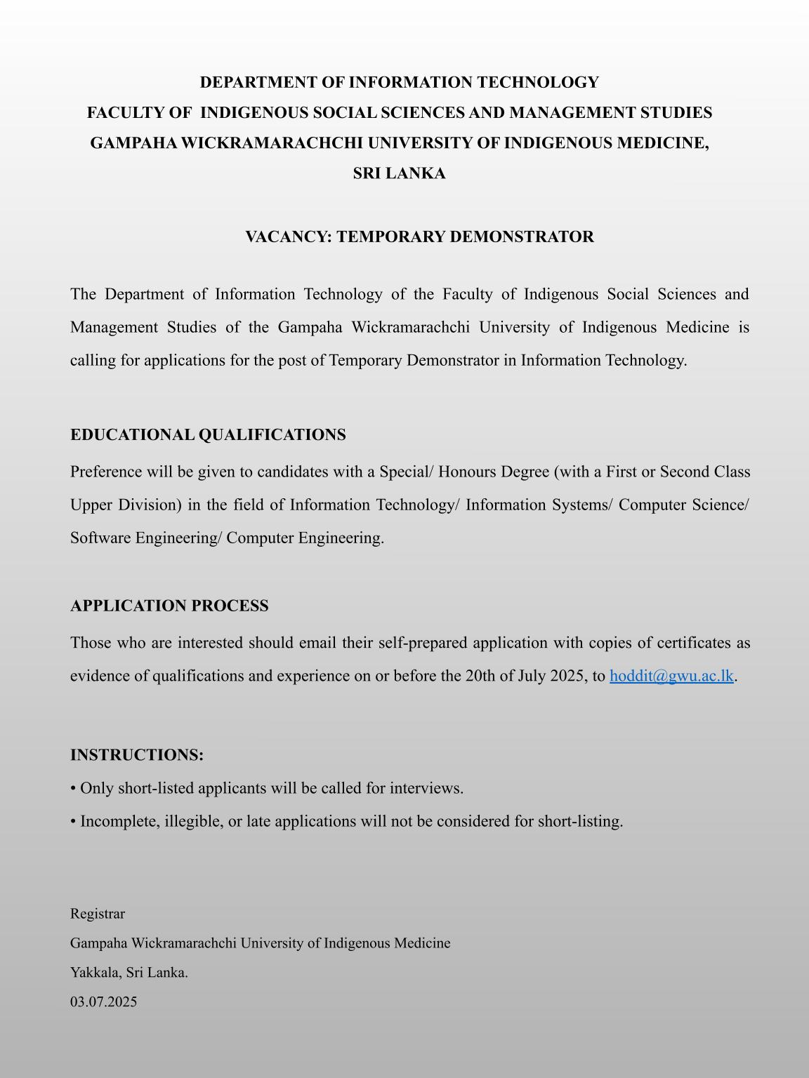 Temporary Demonstrator - Gampaha Wickramarachchi University of Indigenous Medicine