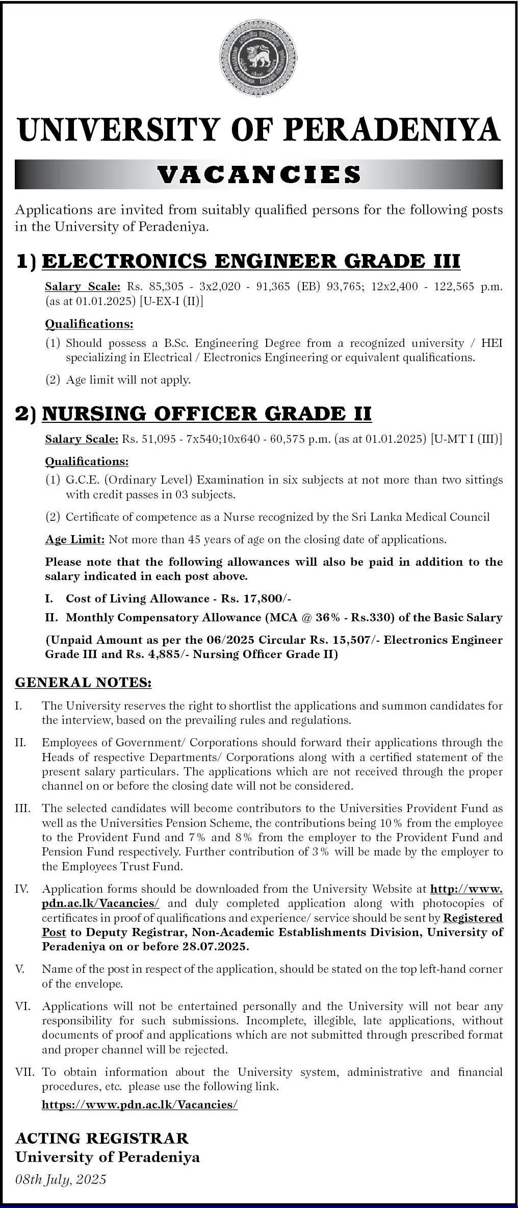Electronics Engineer, Nursing Officer - University of Peradeniya