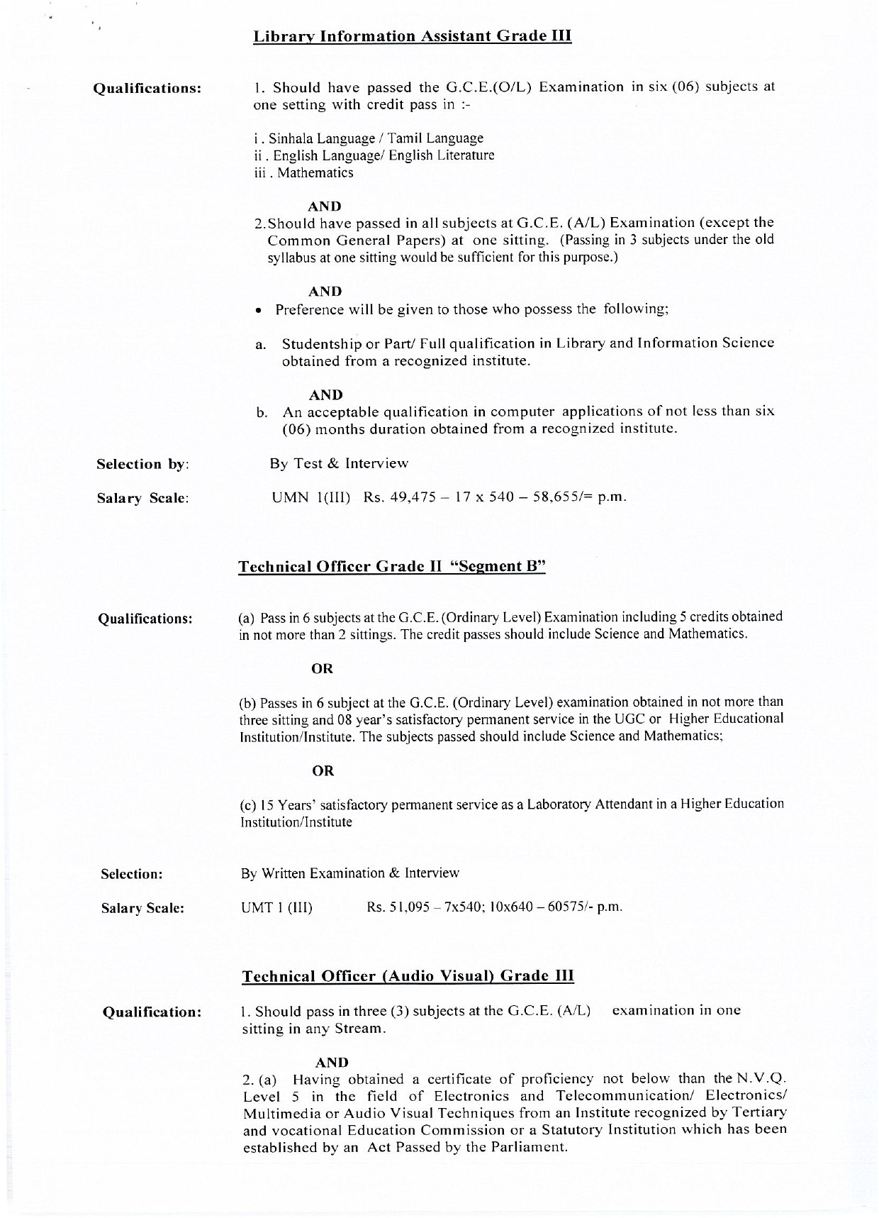 Management Assistant, Works Superintendent, Audit Assistant, Library Information Assistant, Technical Officer, Farm Supervisor, Laboratory Attendant, Works Aide, Driver, Fitter - Uva Wellassa University