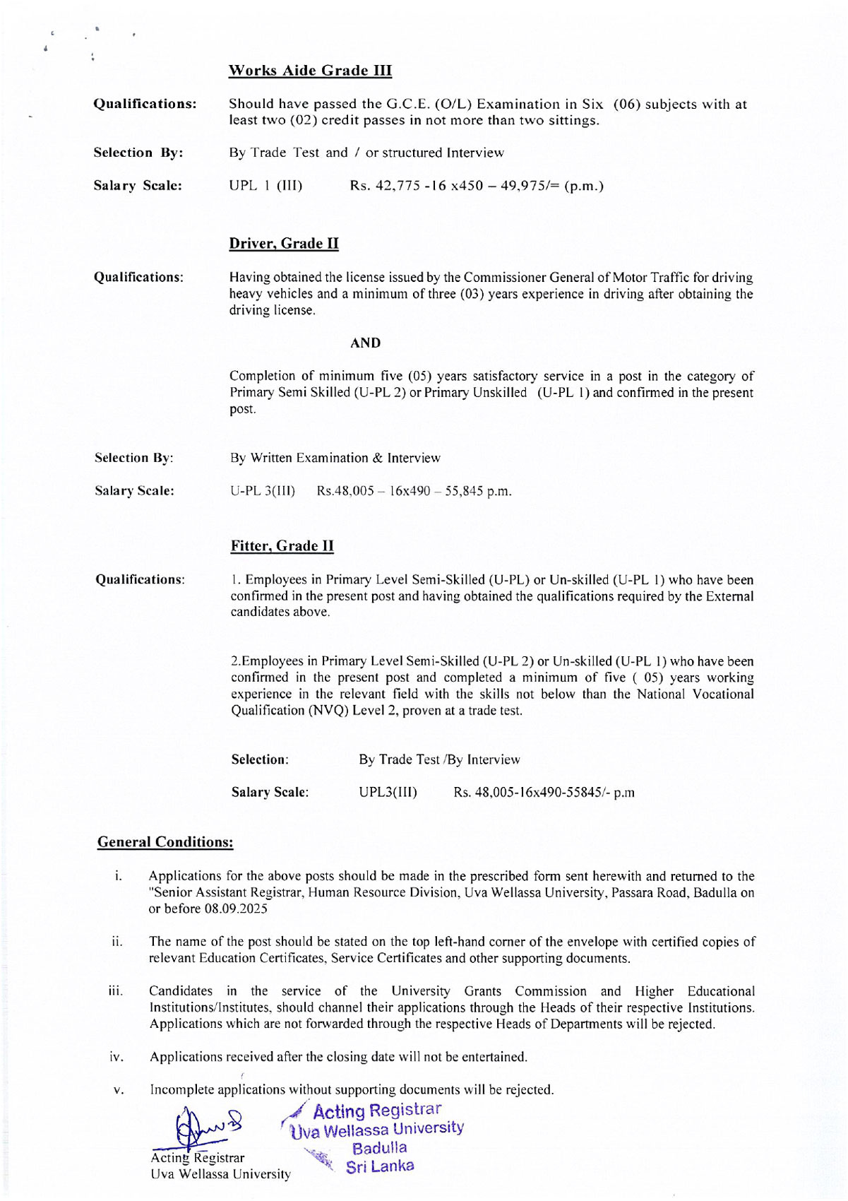 Management Assistant, Works Superintendent, Audit Assistant, Library Information Assistant, Technical Officer, Farm Supervisor, Laboratory Attendant, Works Aide, Driver, Fitter - Uva Wellassa University