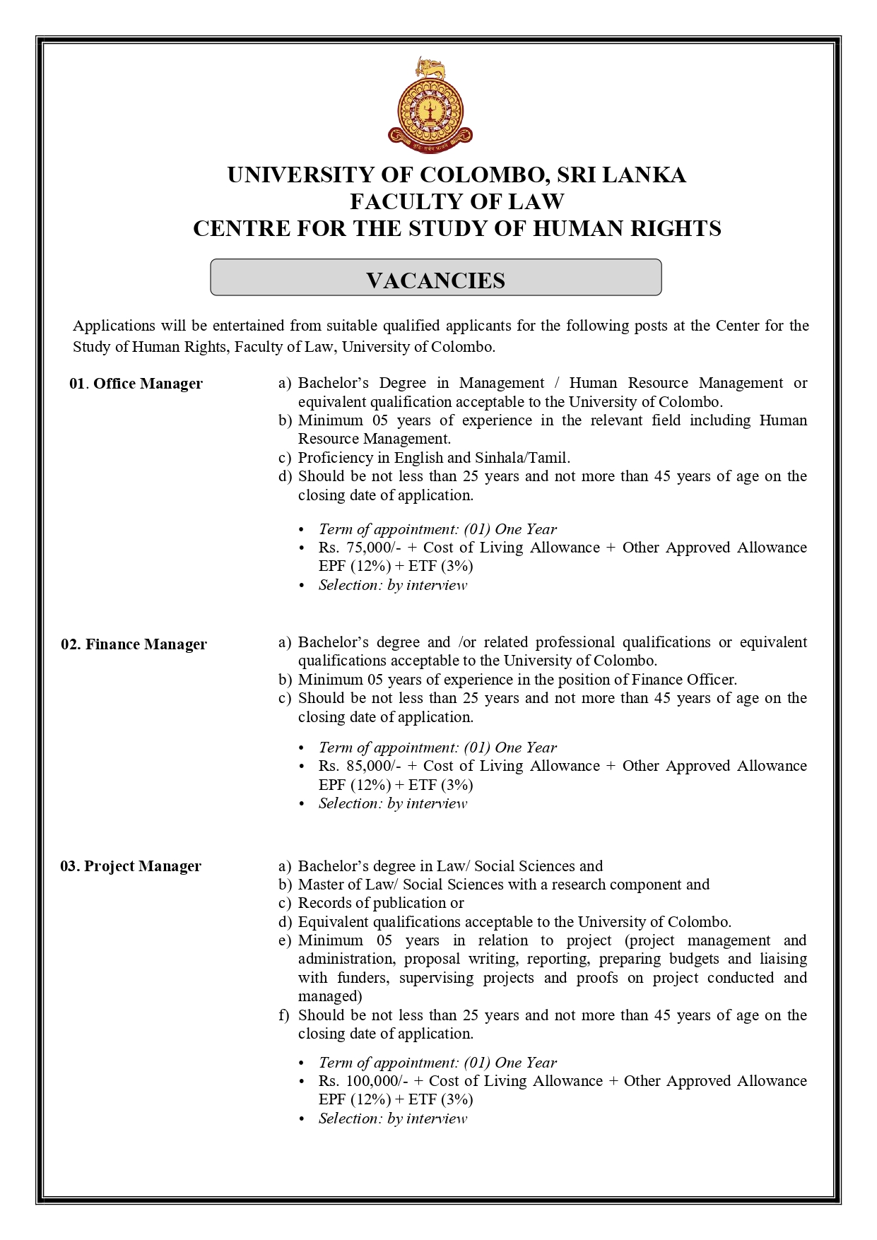 Office Manager, Finance Manager, Project Manager, IT/Communication Executive, Project Coordinator, Course Coordinator, Administrative Assistant - University of Colombo
