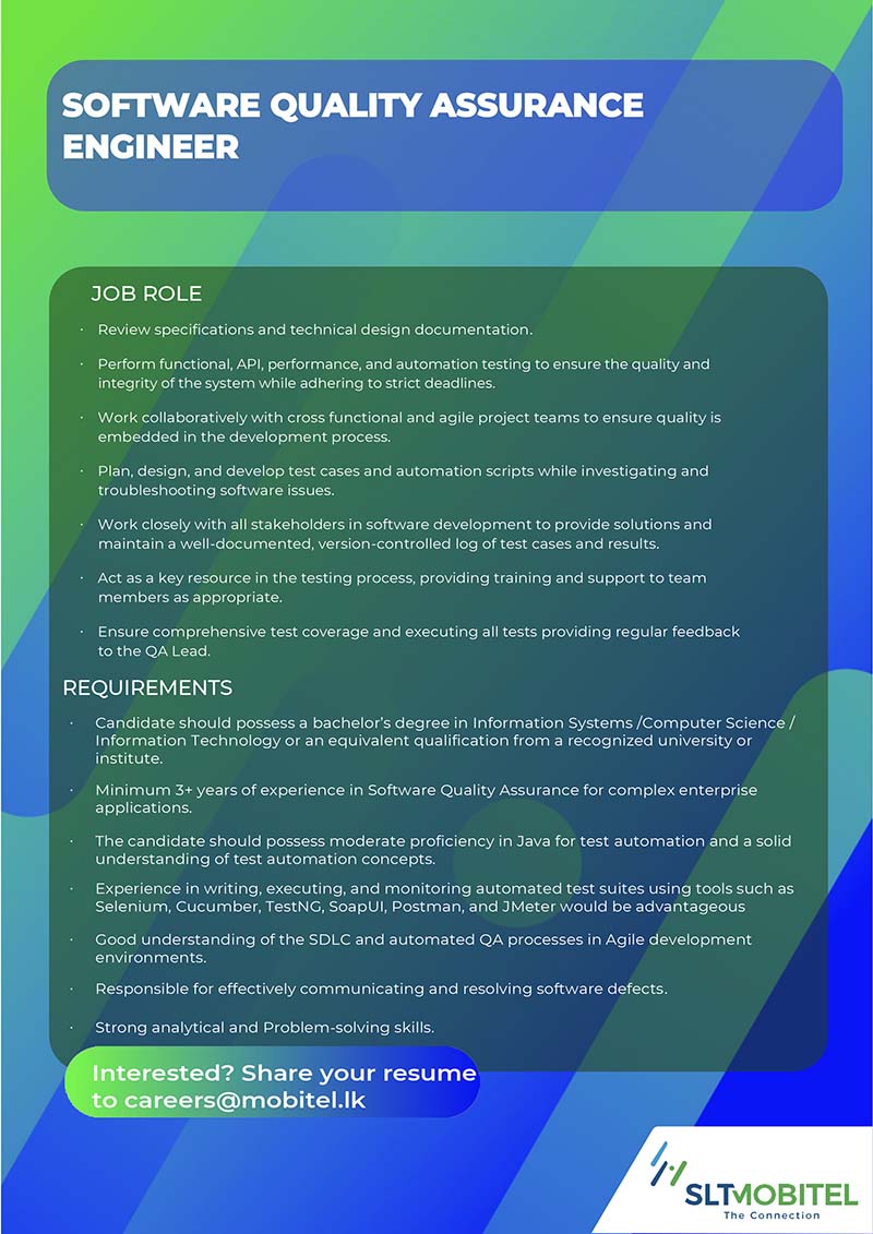 Executive, Senior Manager, Assistant Manager, Software Quality Assurance Engineer - SLTMobitel