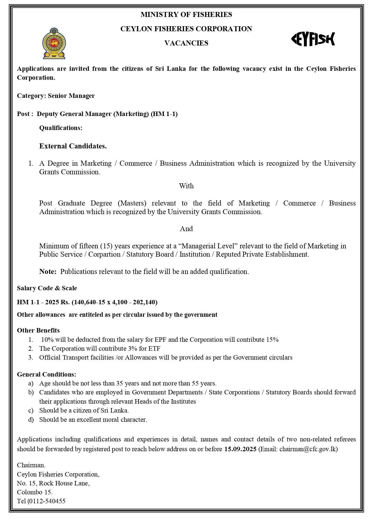 General Manager, Deputy General Manager (Finance, Marketing), Manager/Senior Manager (Finance, Purchasing, Sales & Distribution) - Ceylon Fisheries Corporation 