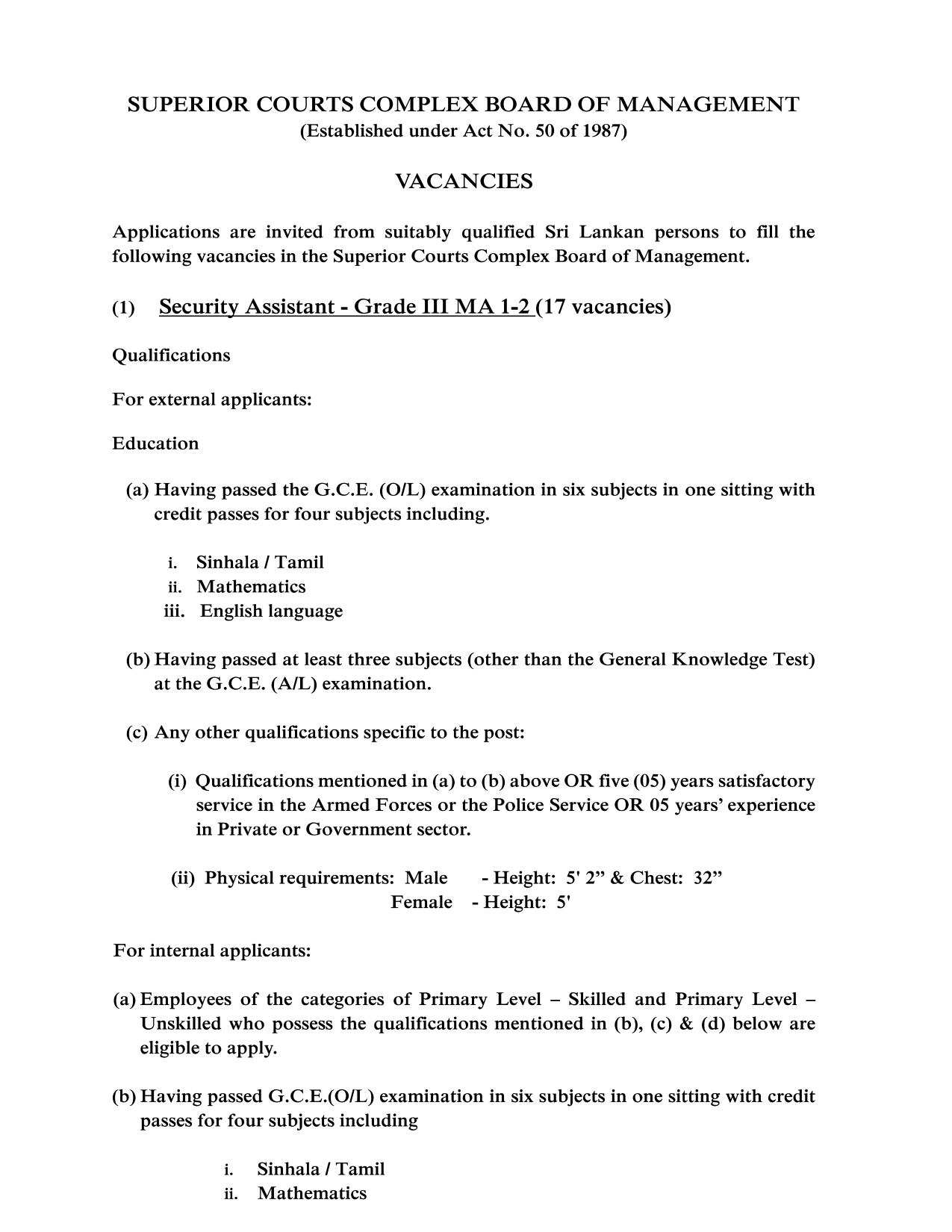 Management Assistant, Security Assistant, Technician, Driver, Office Attendant, Store Attendant, House/Garden Attendant, Maintenance Attendant - Superior Courts Complex Board of Management 