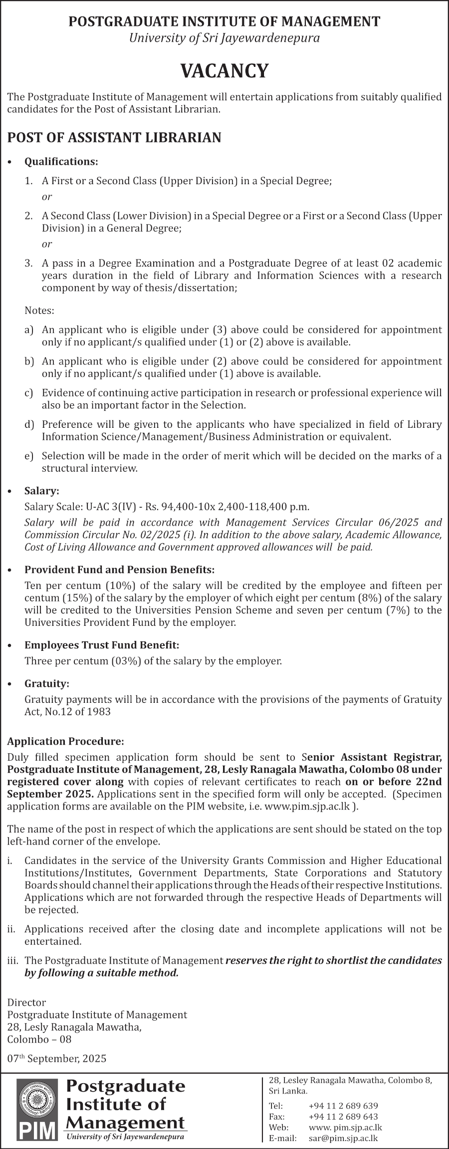 Assistant Librarian - Postgraduate Institute of Management - University of Sri Jayewardenepura
