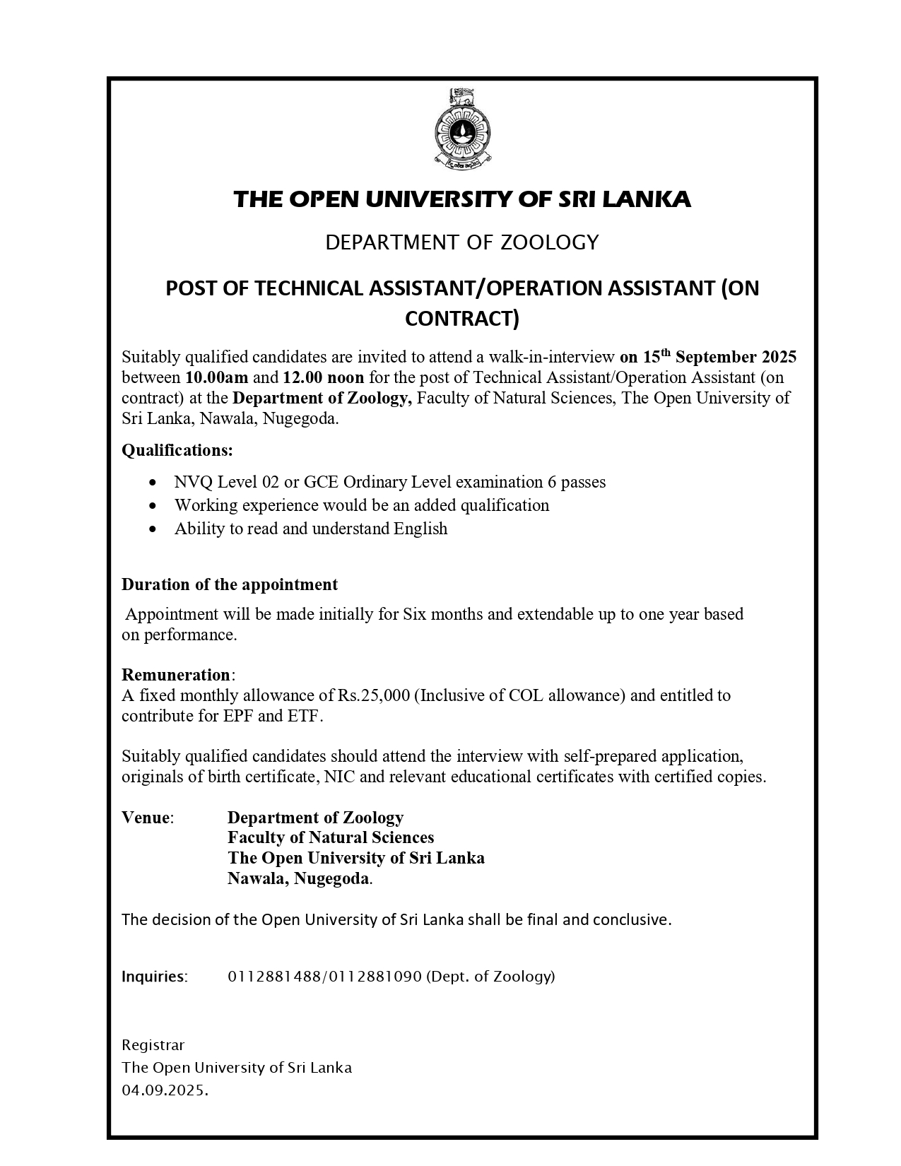 Academic Coordinator, Lecturer, Technical Assistant, Operation Assistant - The Open University of Sri Lanka
