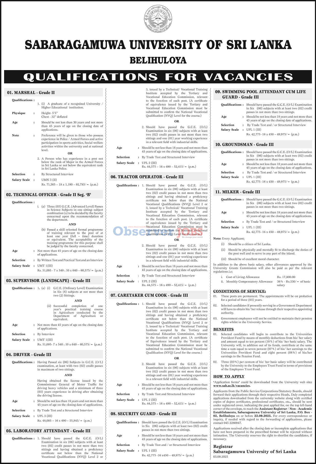 Marshal, Technical Officer, Supervisor, Driver, Laboratory Attendant, Tractor Operator, Caretaker/Cook, Security Guard, Swimming Pool Attendant/Life Guard, Grounds man, Milker - Sabaragamuwa University of Sri Lanka