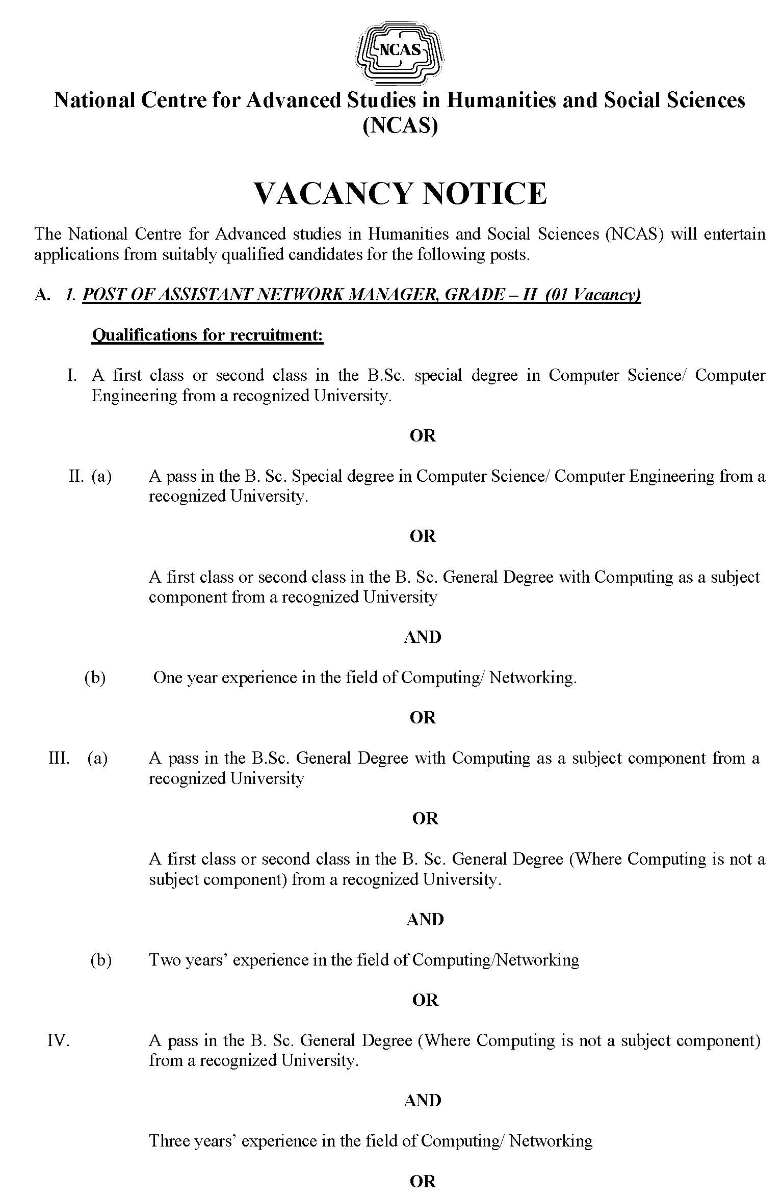 Management Assistant, Assistant Network Manager, Library Information Assistant - National Centre for Advanced Studies in Humanities & Social Science