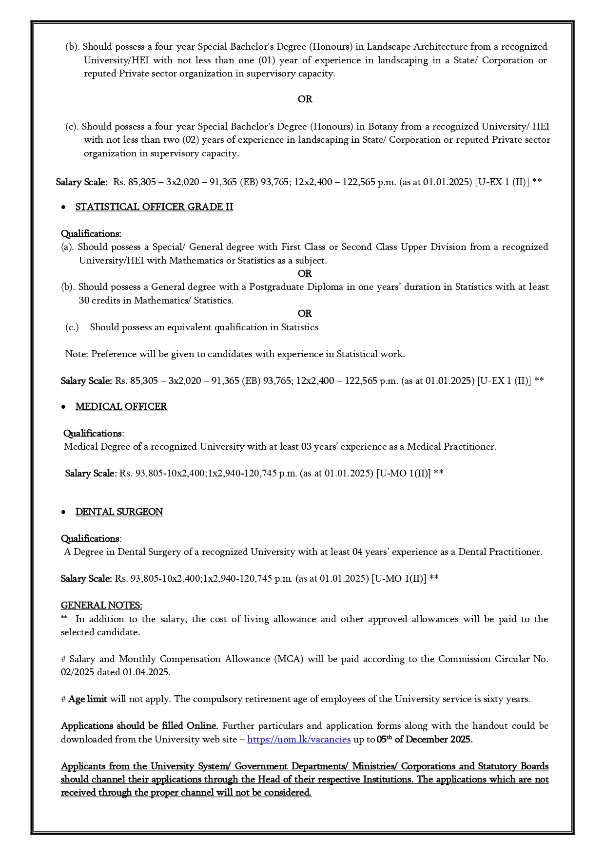 Project Manager, Director, Curator (Landscape), Statistical Officer, Medical Officer, Dental Surgeon - University of Moratuwa