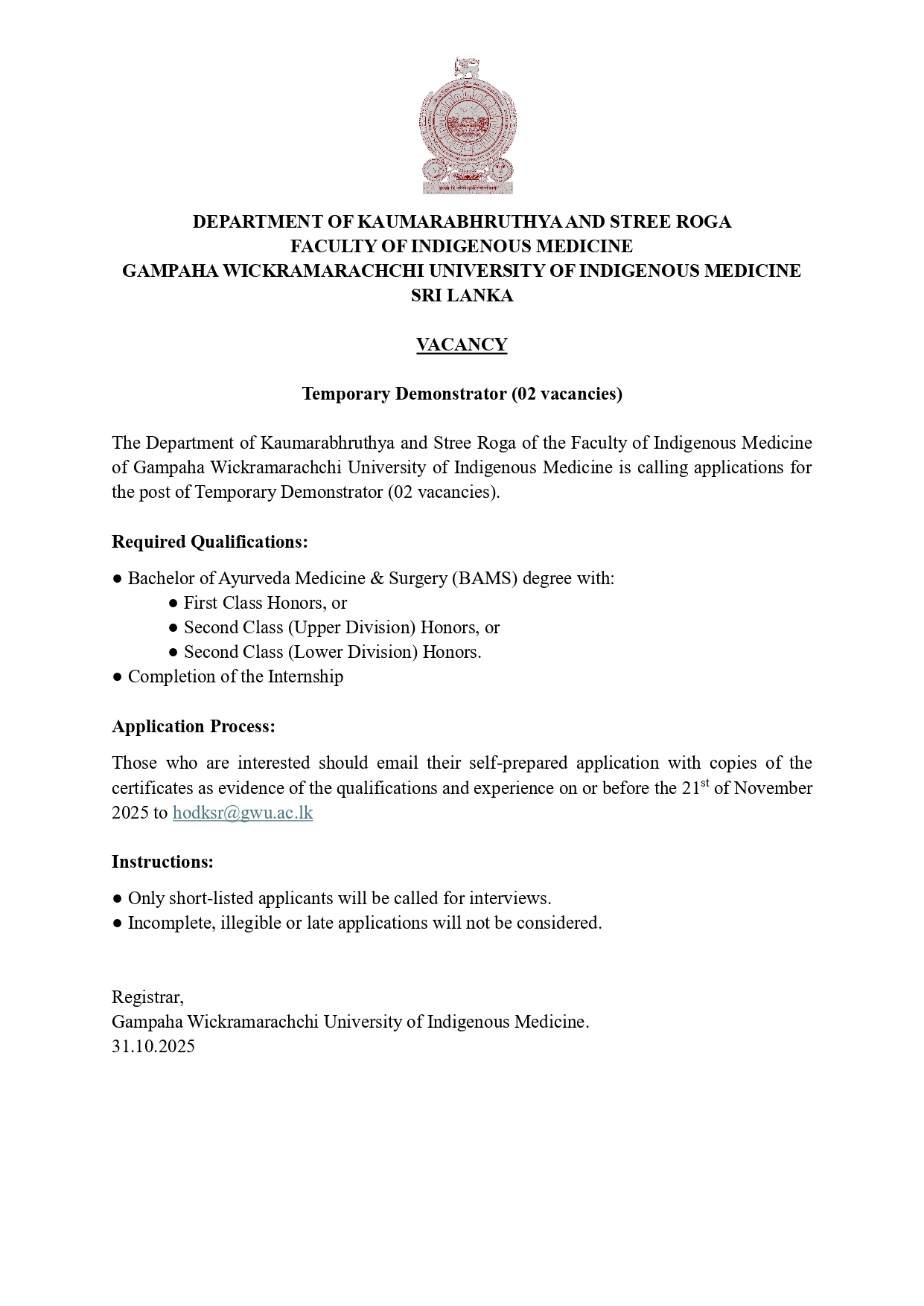 Temporary Demonstrator - Gampaha Wickramarachchi University of Indigenous Medicine